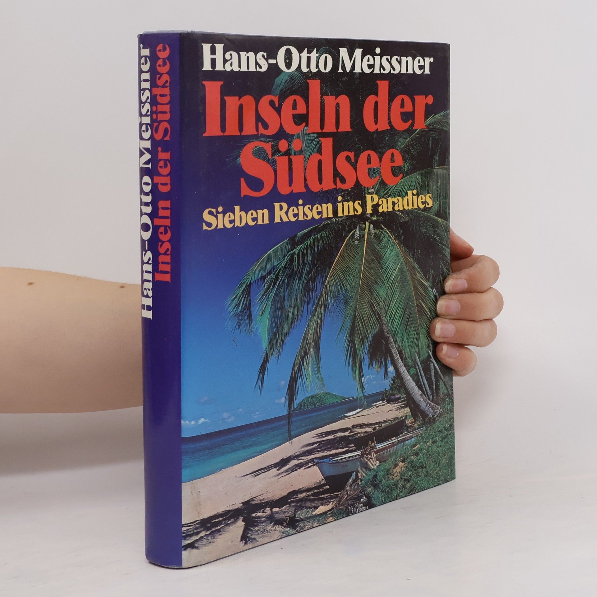 Hans-Otto Meissner Inseln der Südsee