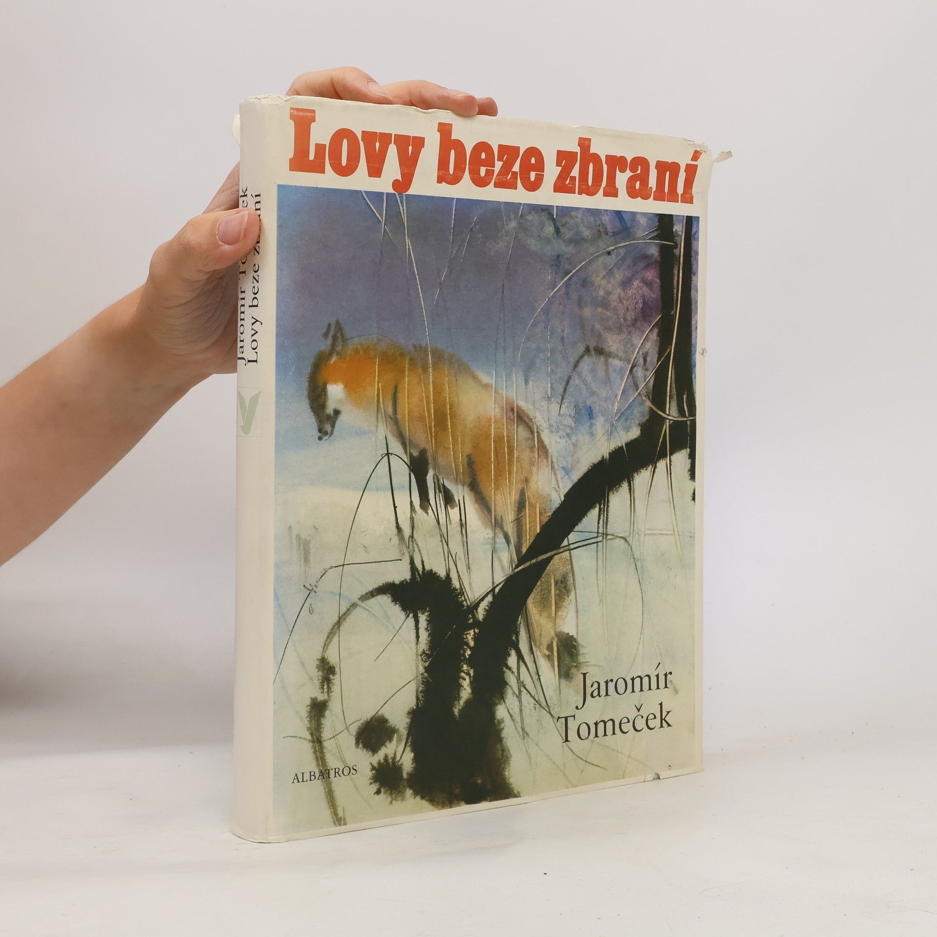 Jaromír Tomeček Lovy beze zbraní