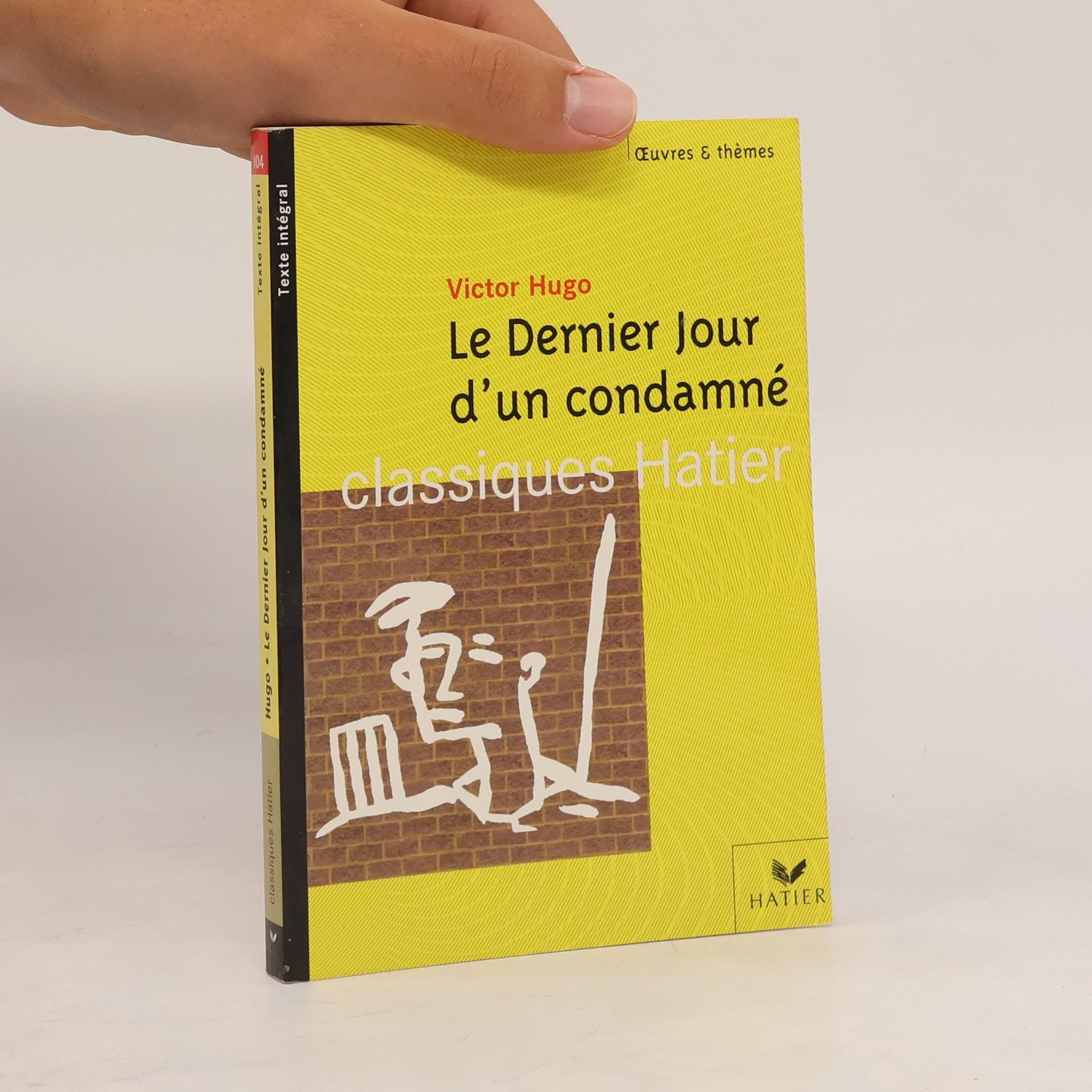 Victor Hugo Le Dernier Jour d'un condamné