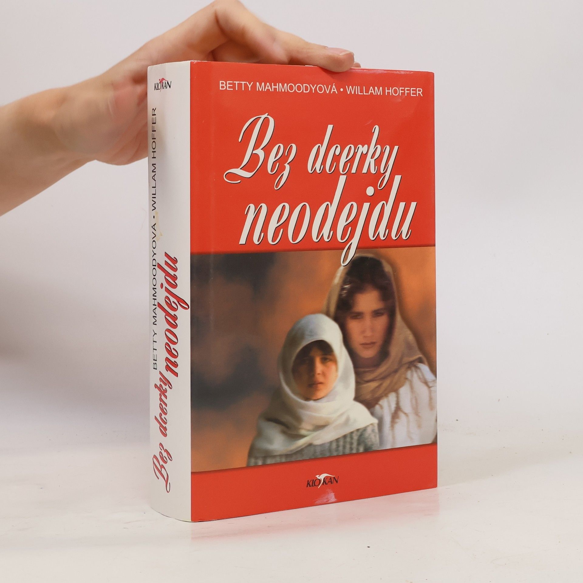Betty Mahmoody Bez dcerky neodejdu