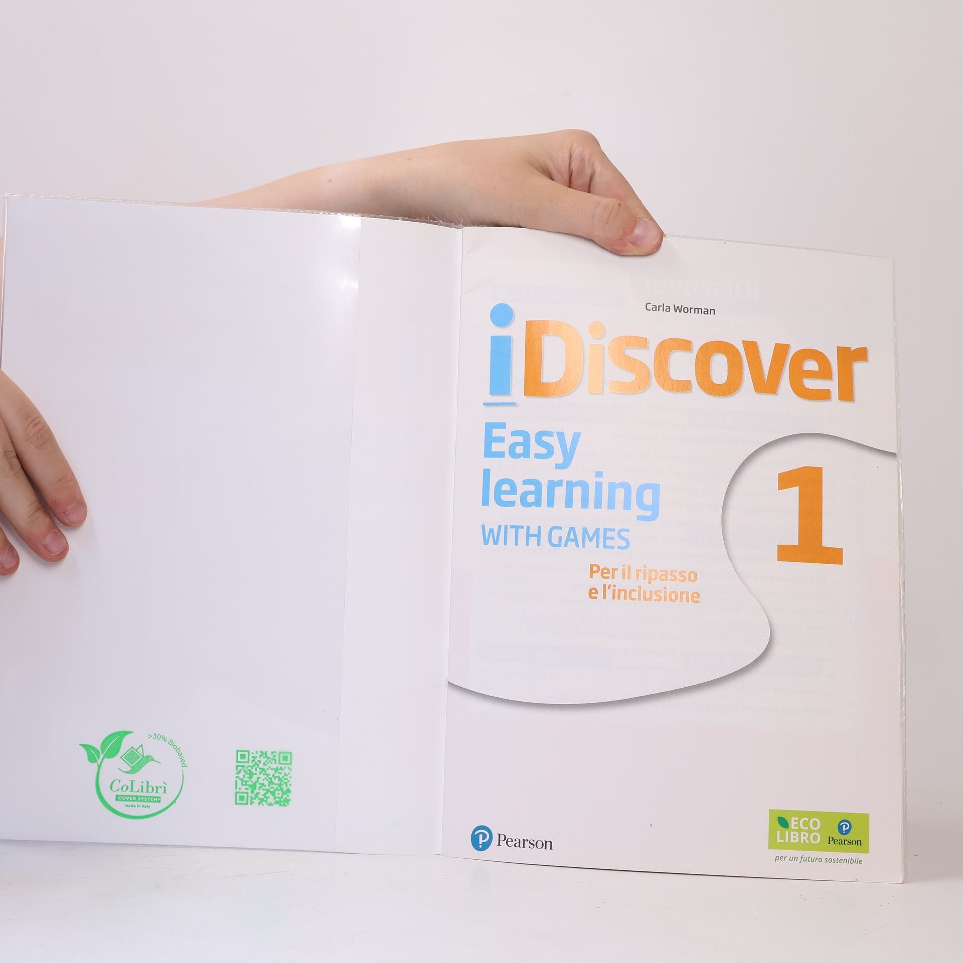 Carla Worman iDiscover 1. Easy learning With Games. Per il ripasso e l'inclusione