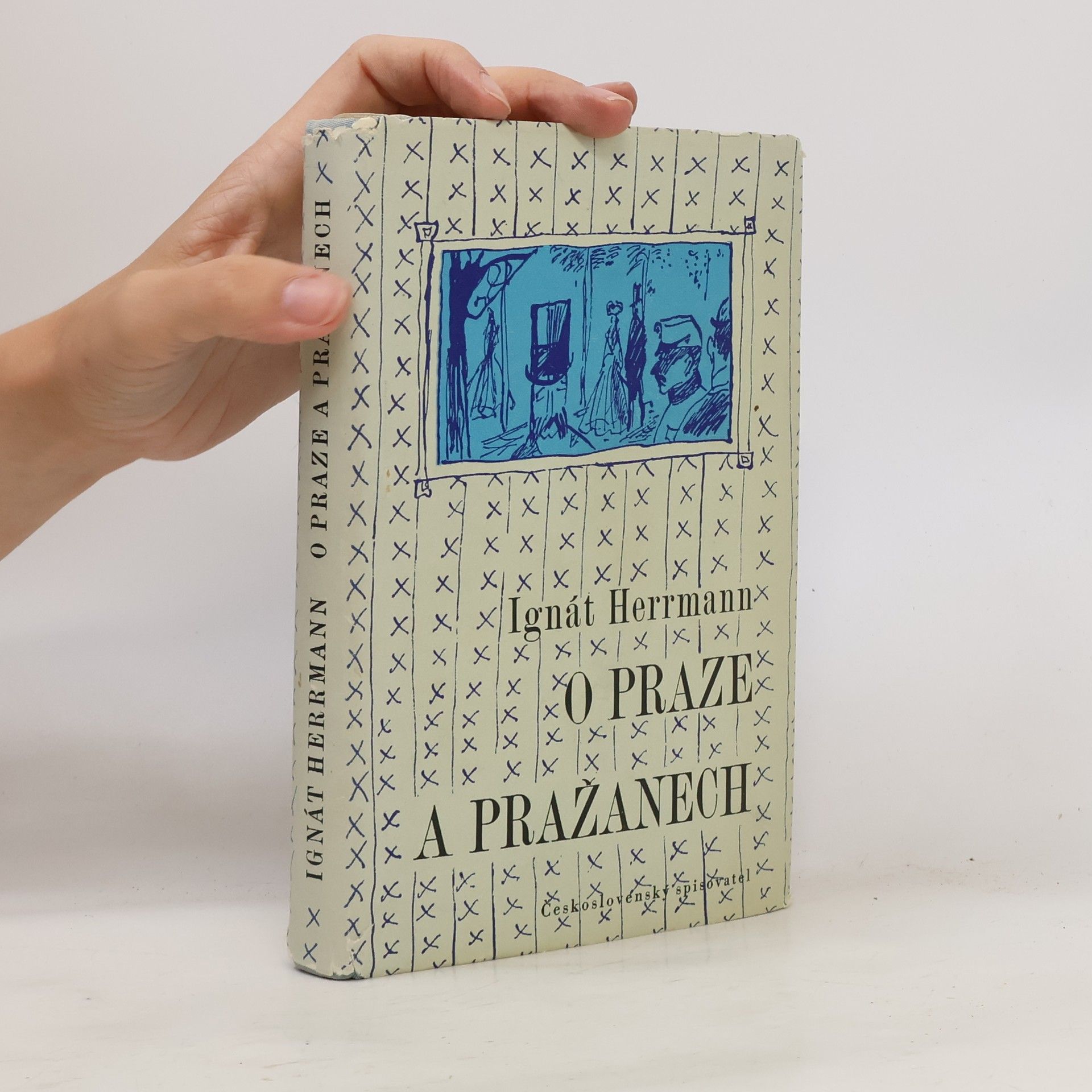Ignát Herrmann O Praze a Pražanech