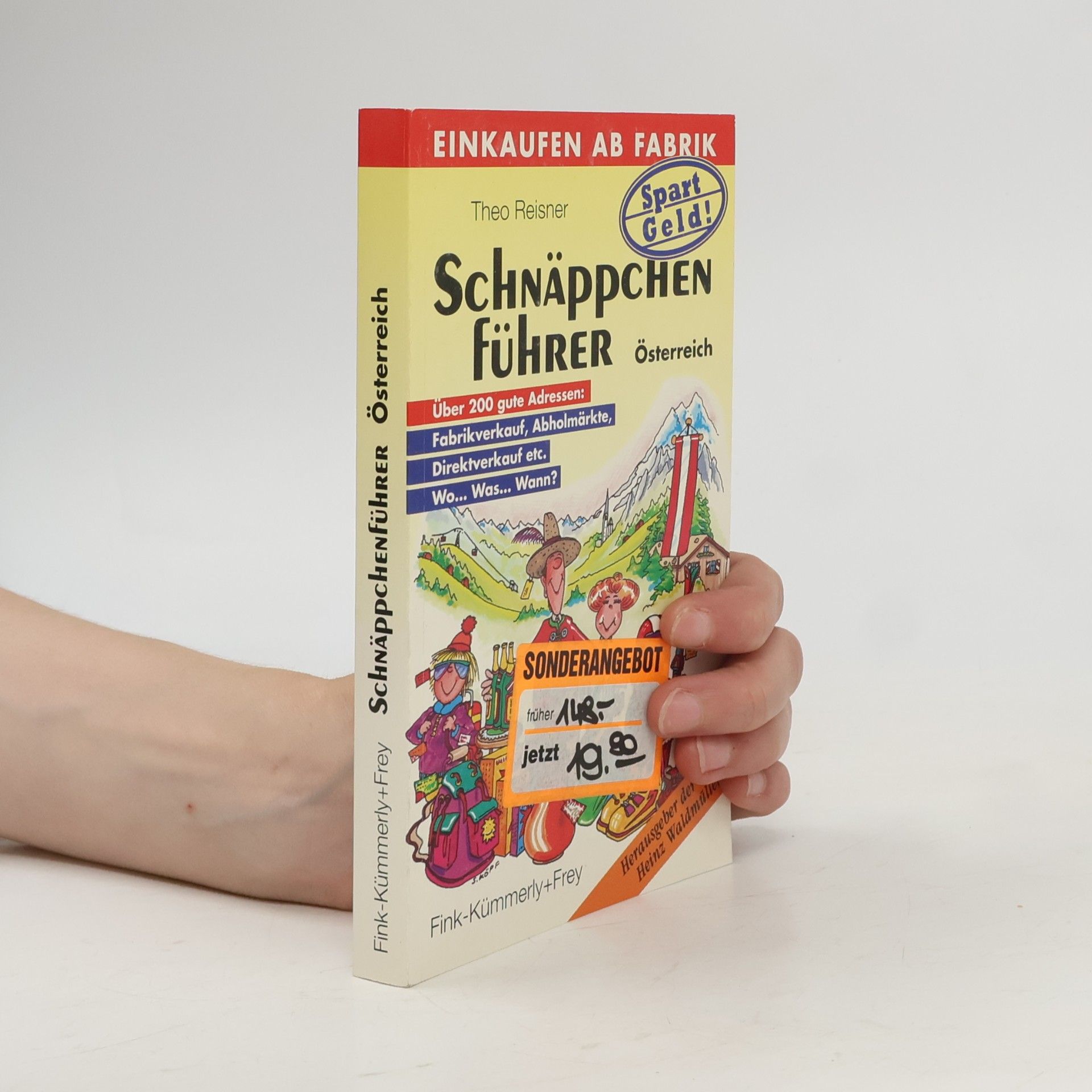 Theo Reisner Schnäppchen-Führer Österreich