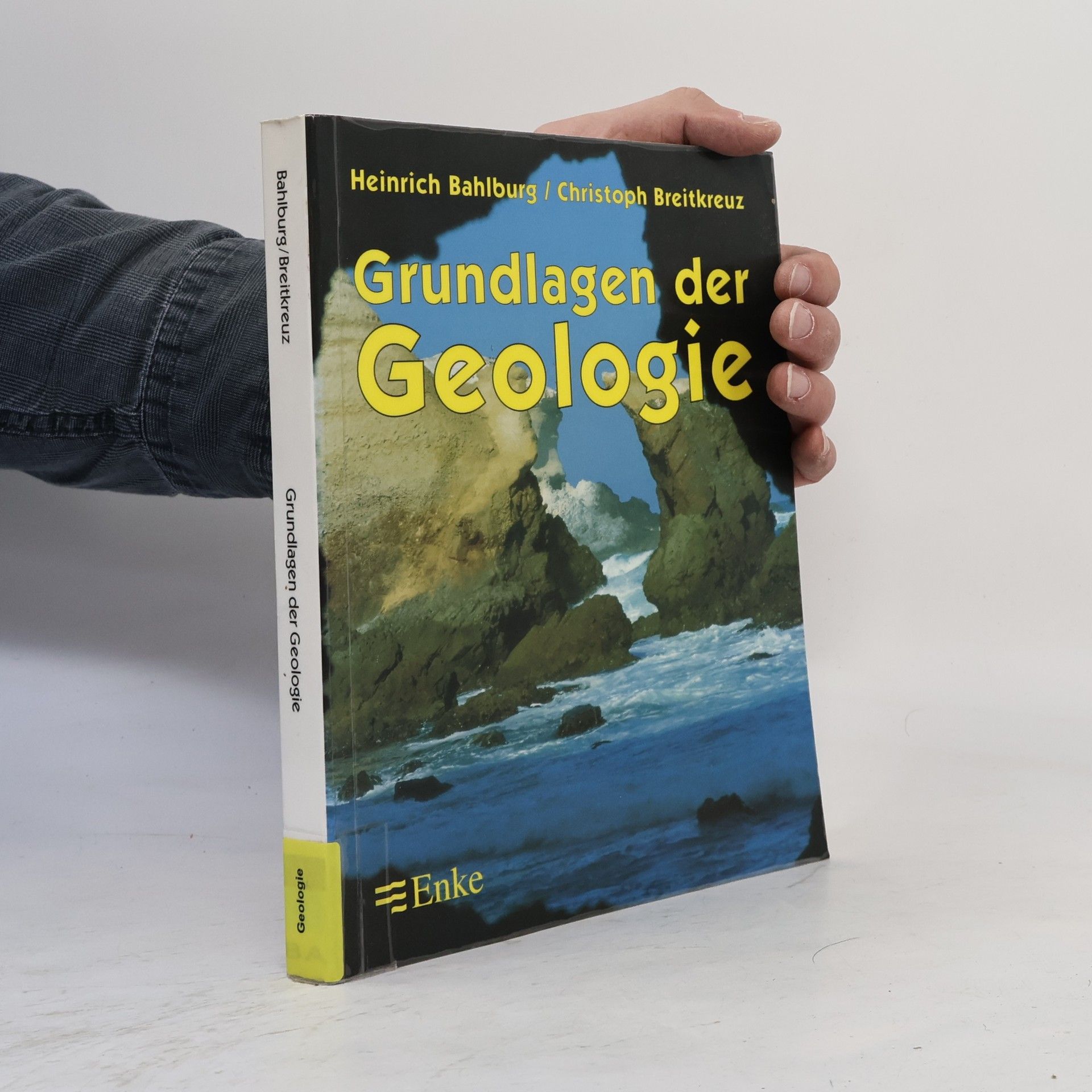 Heinrich Bahlburg Grundlagen der Geologie