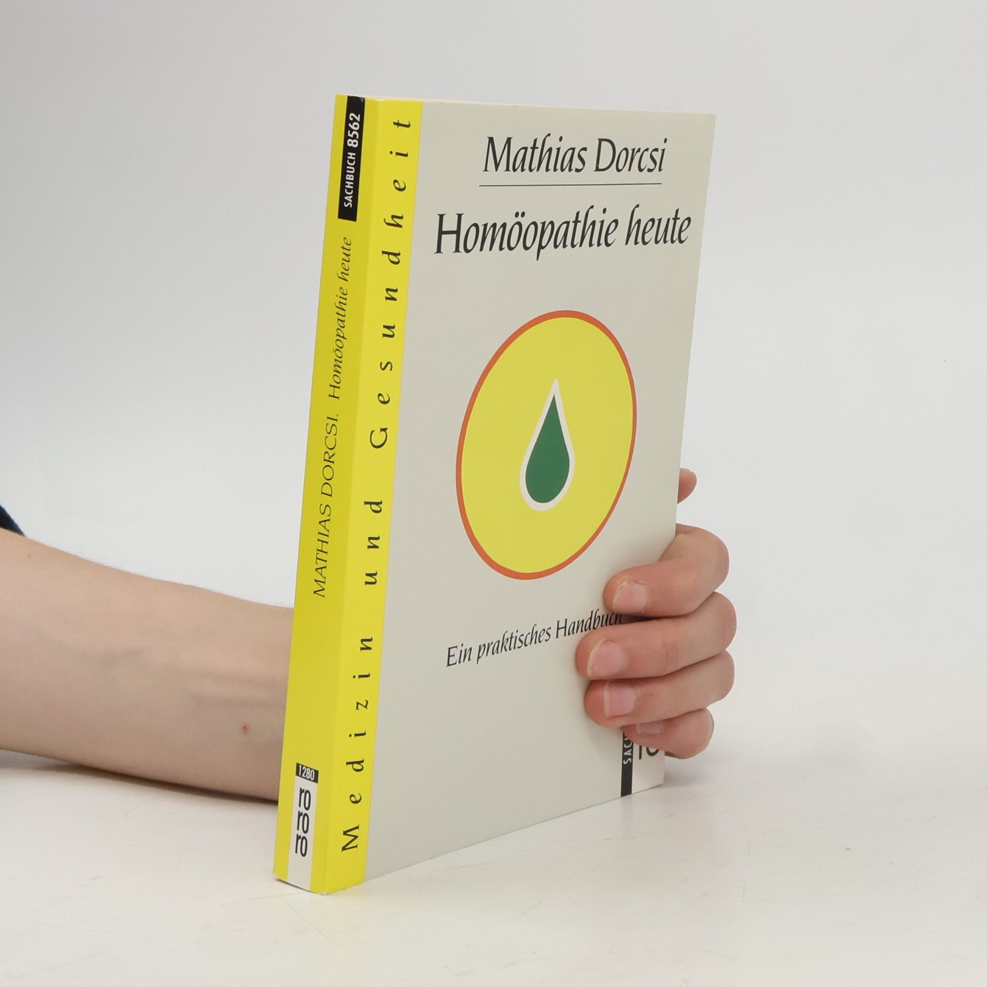 Mathias Dorcsi Homöopathie heute