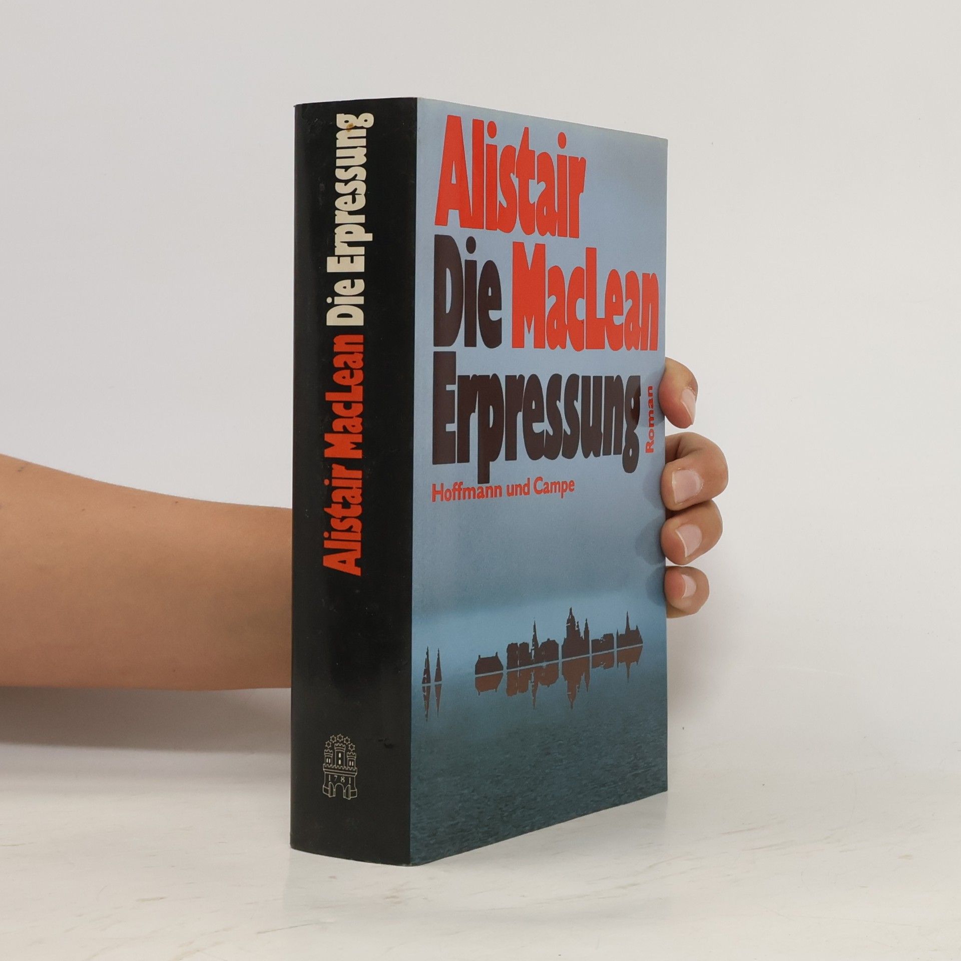 Alistair MacLean Die Erpressung