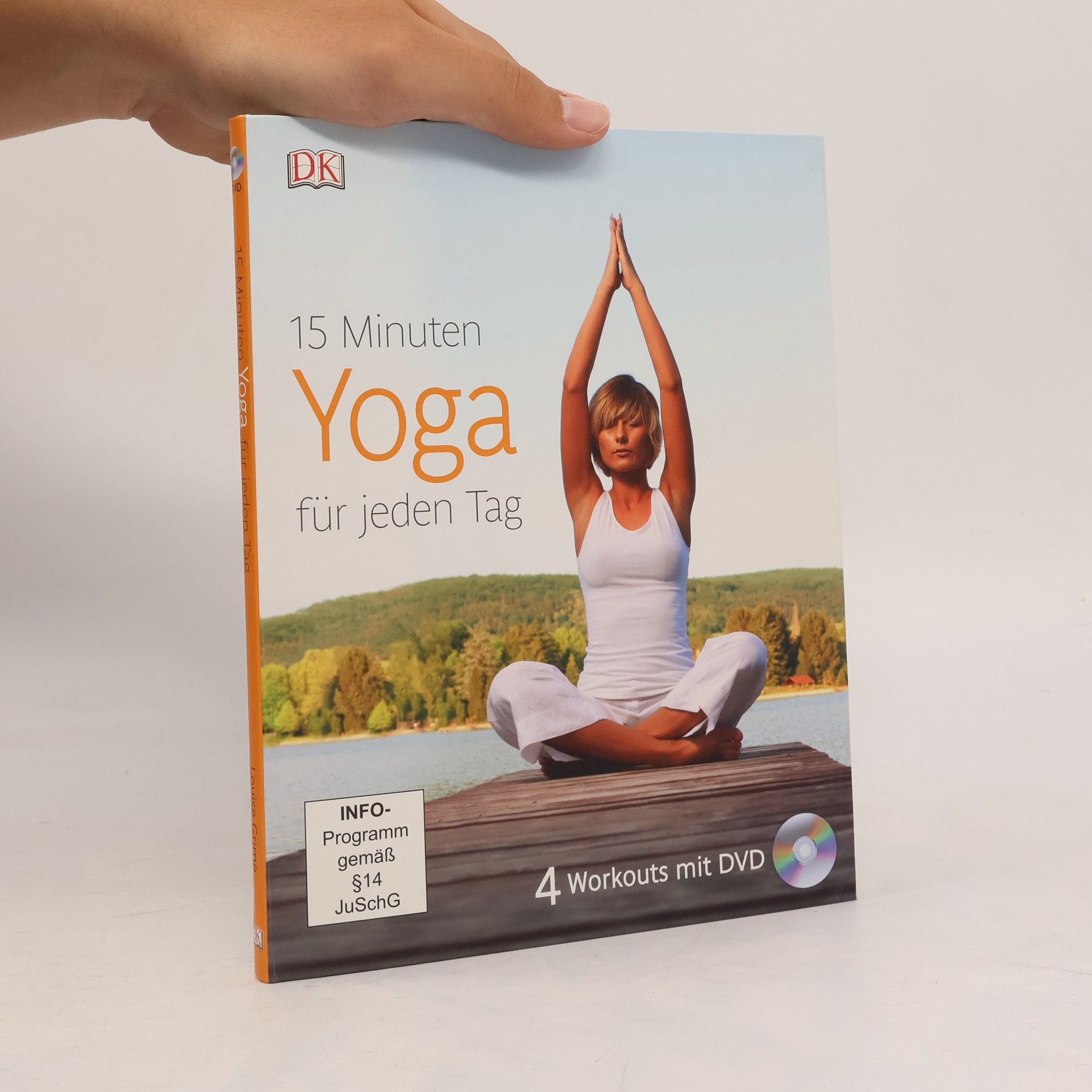 Louise Grime 15 Minuten Yoga für jeden Tag