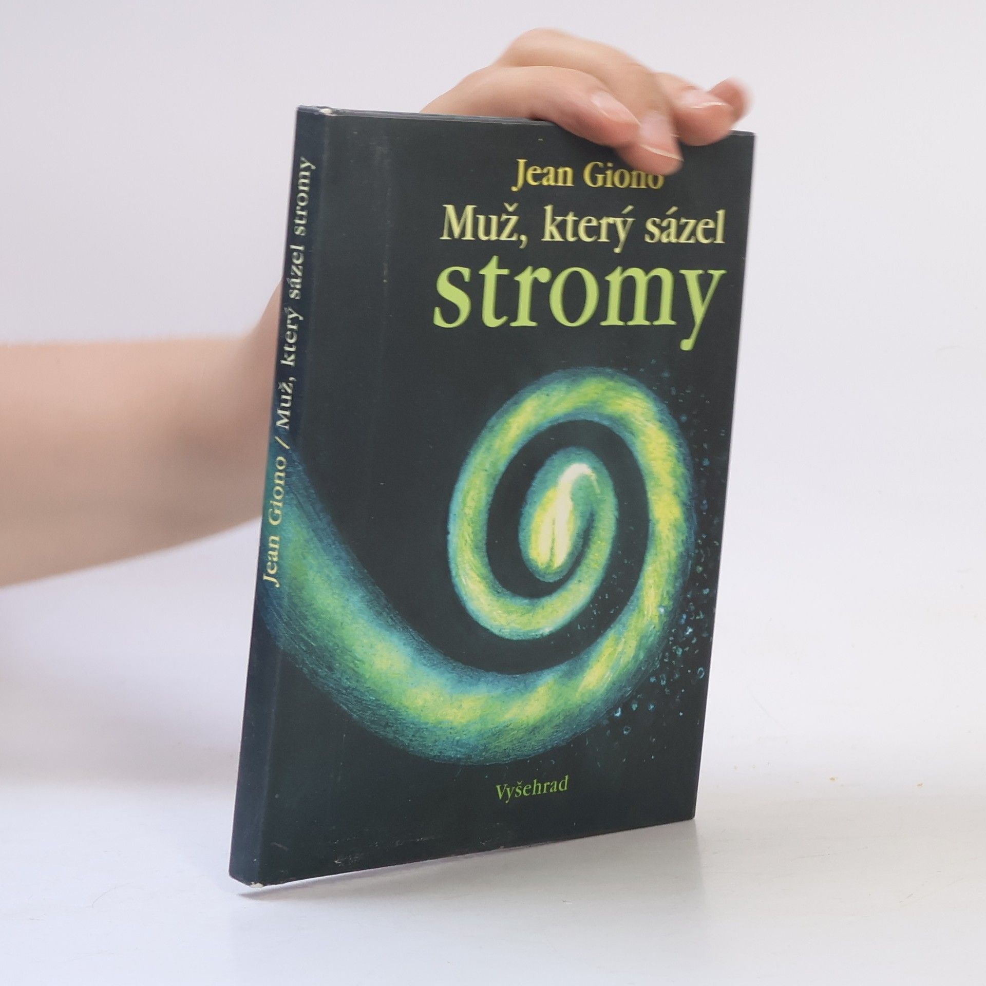 Jean Giono Muž, který sázel stromy