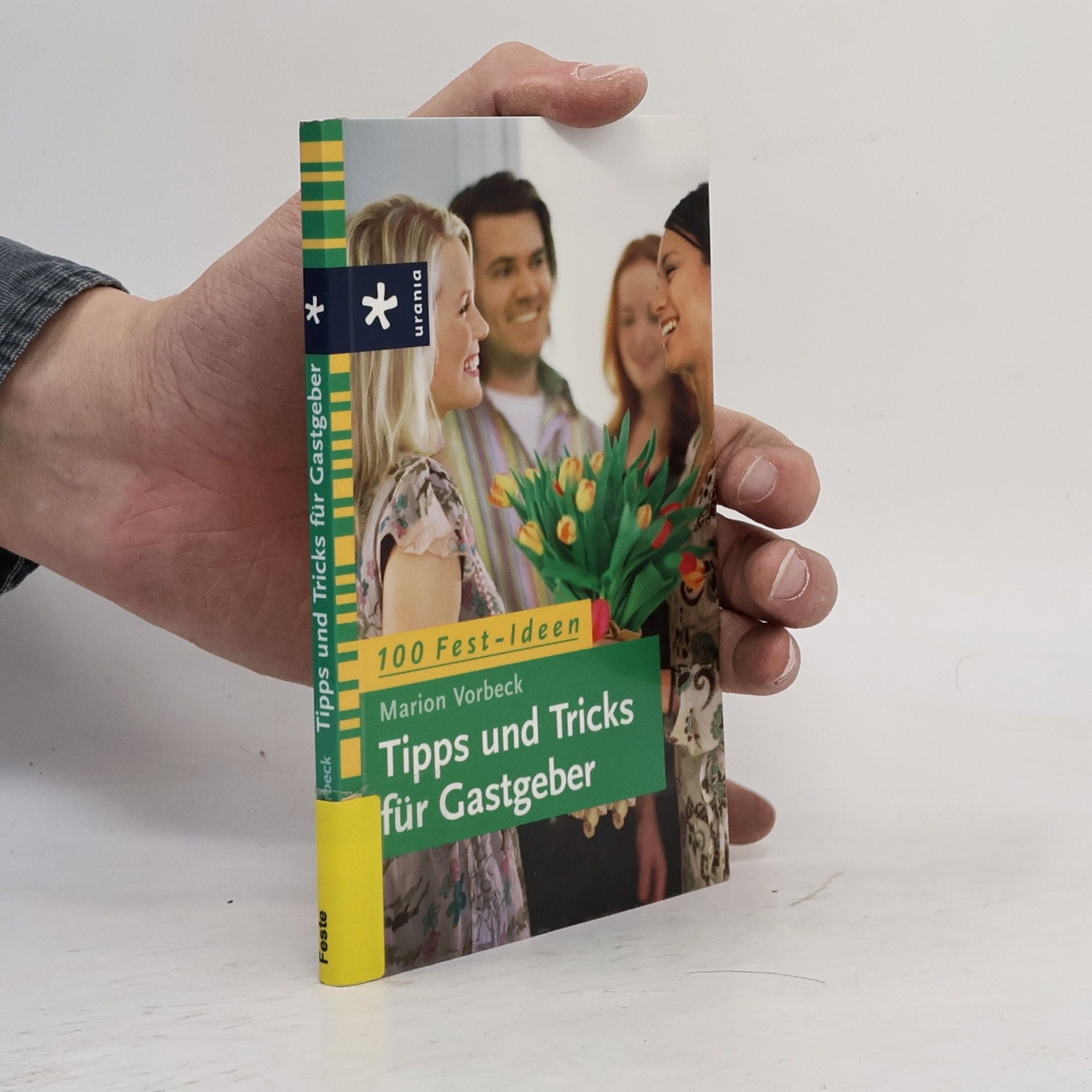 Marion Vorbeck Tipps und Tricks für Gastgeber