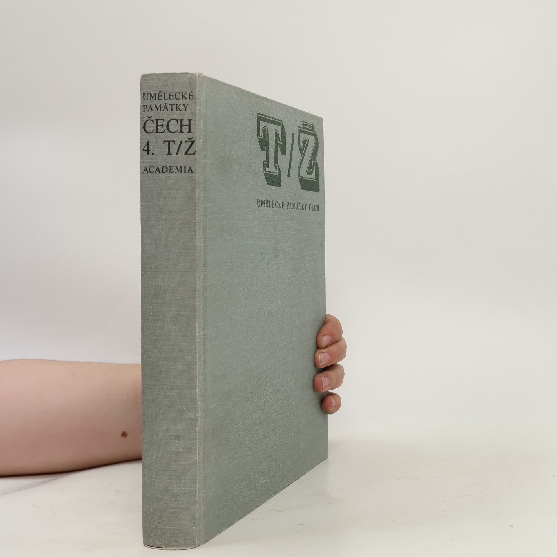 Various authors Umělecké památky Čech 4. T-Ž