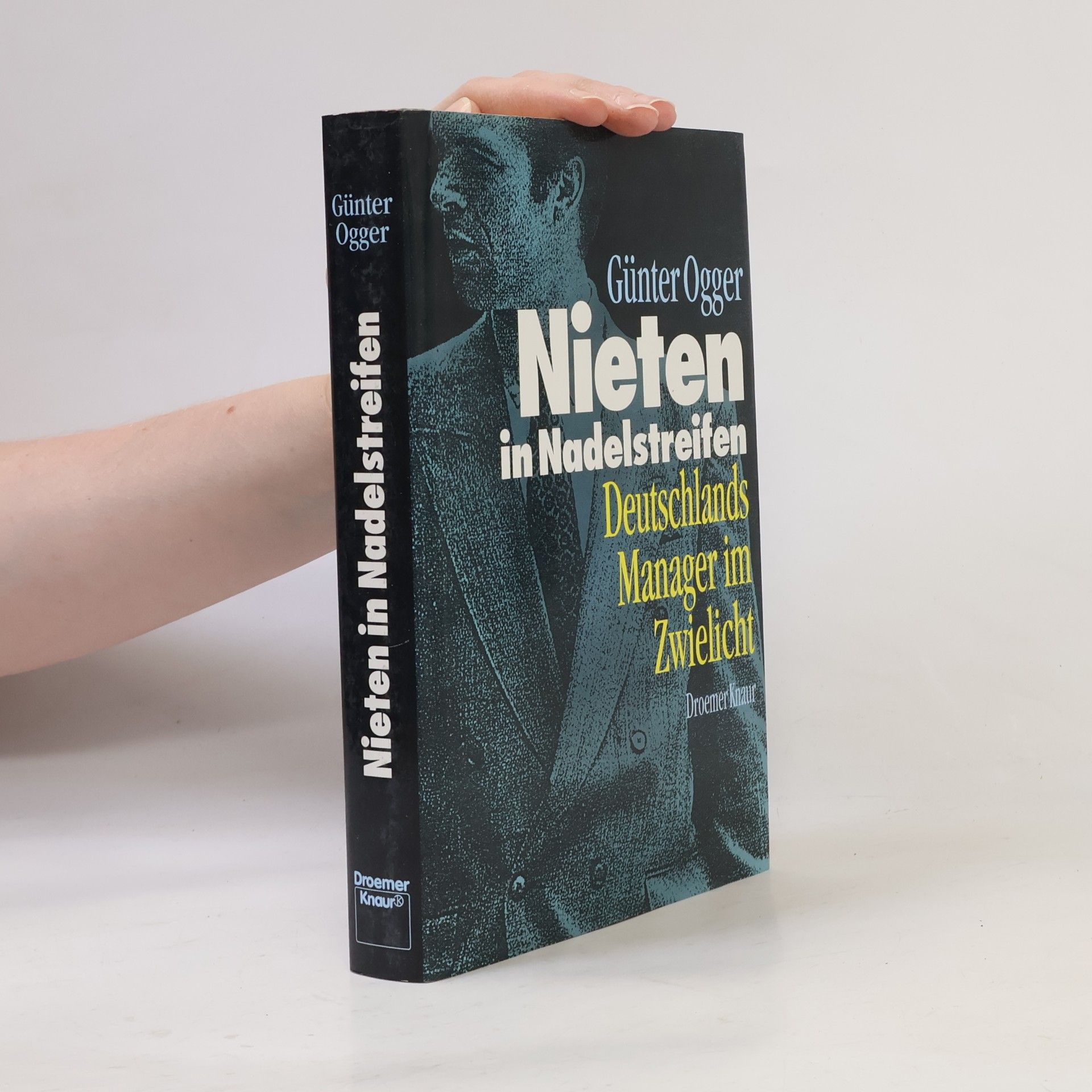 Günter Ogger Nieten in Nadelstreifen
