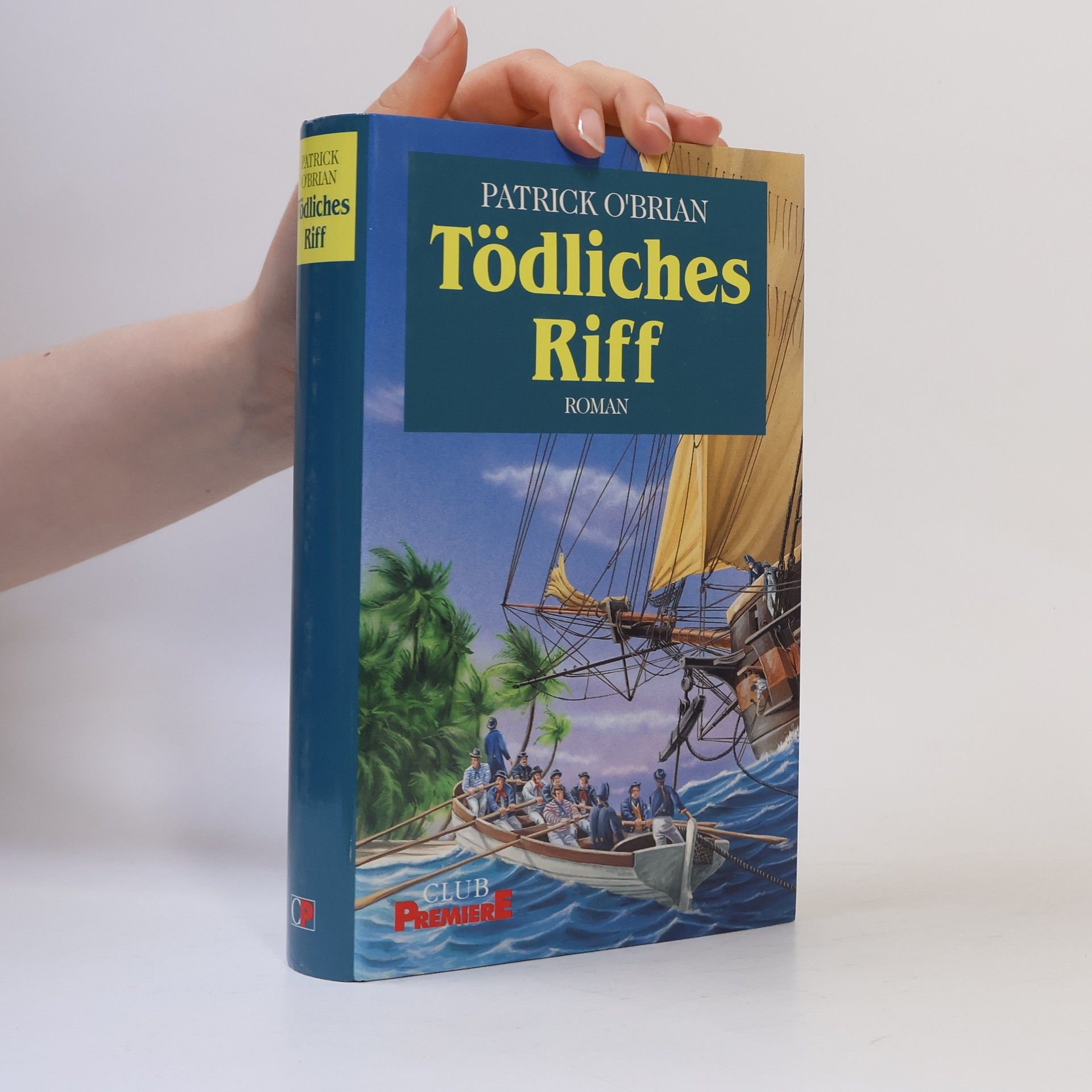 Patrick O’Brian Tödliches Riff