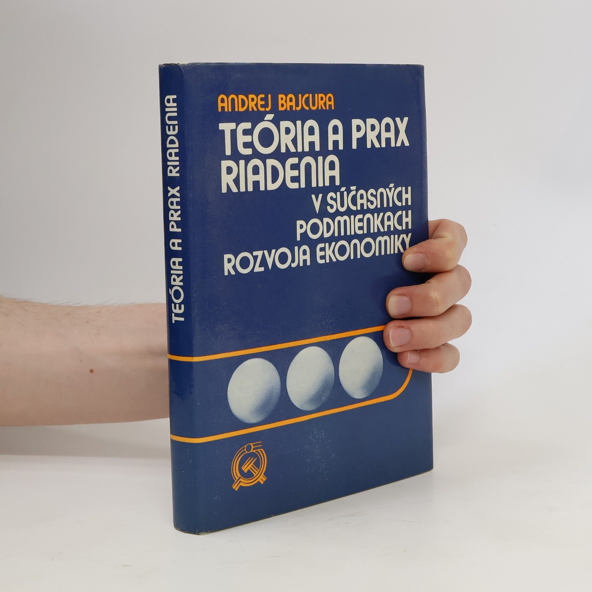 Teória a prax riadenia v súčasných podmienkach rozvoja ekonomiky