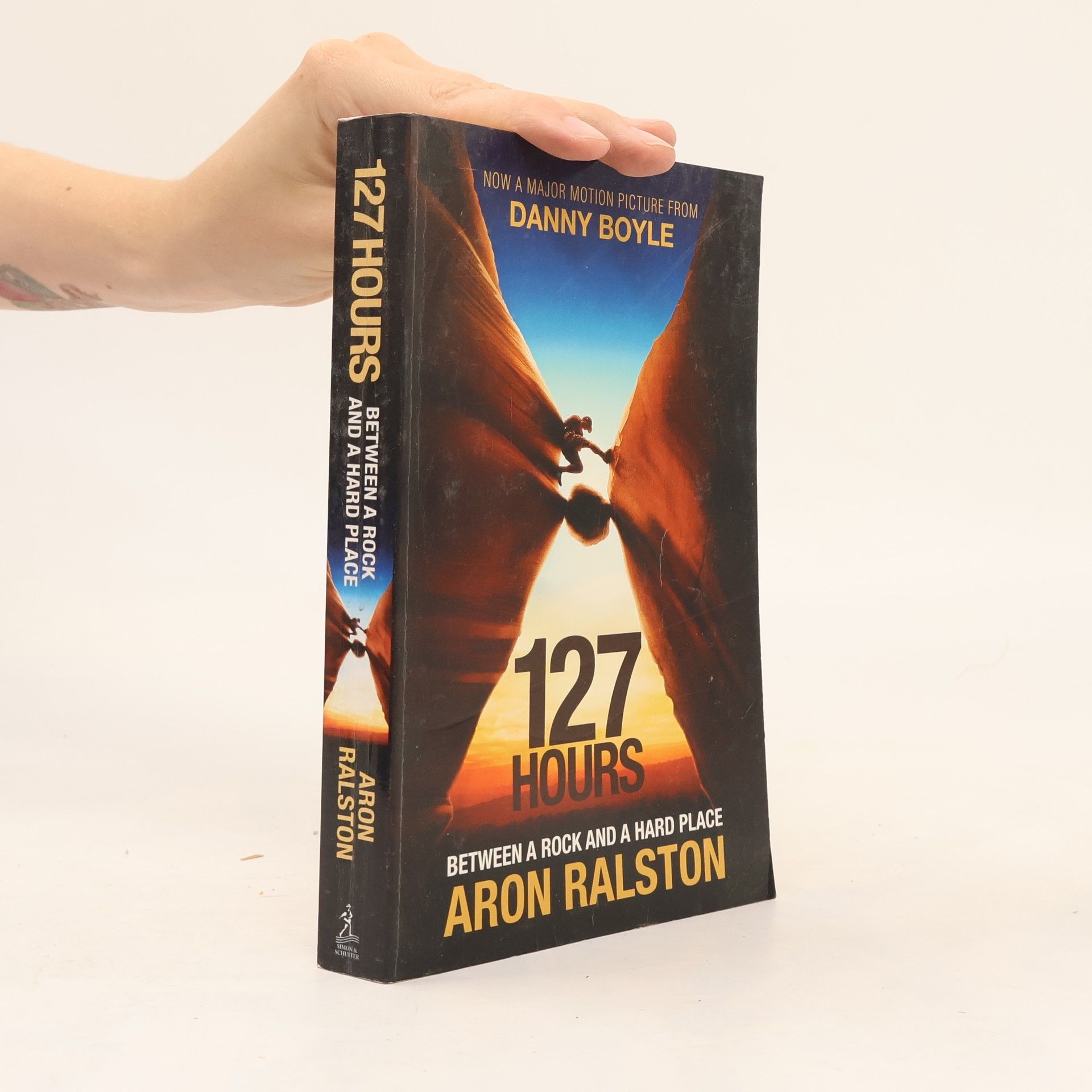 Aron Ralston 127 hours : between a rock and a hard place