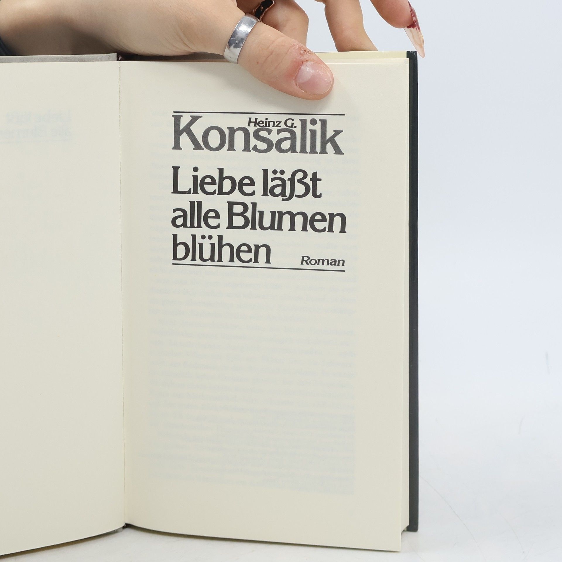 Heinz G. Konsalik Liebe läßt alle Blumen blühen