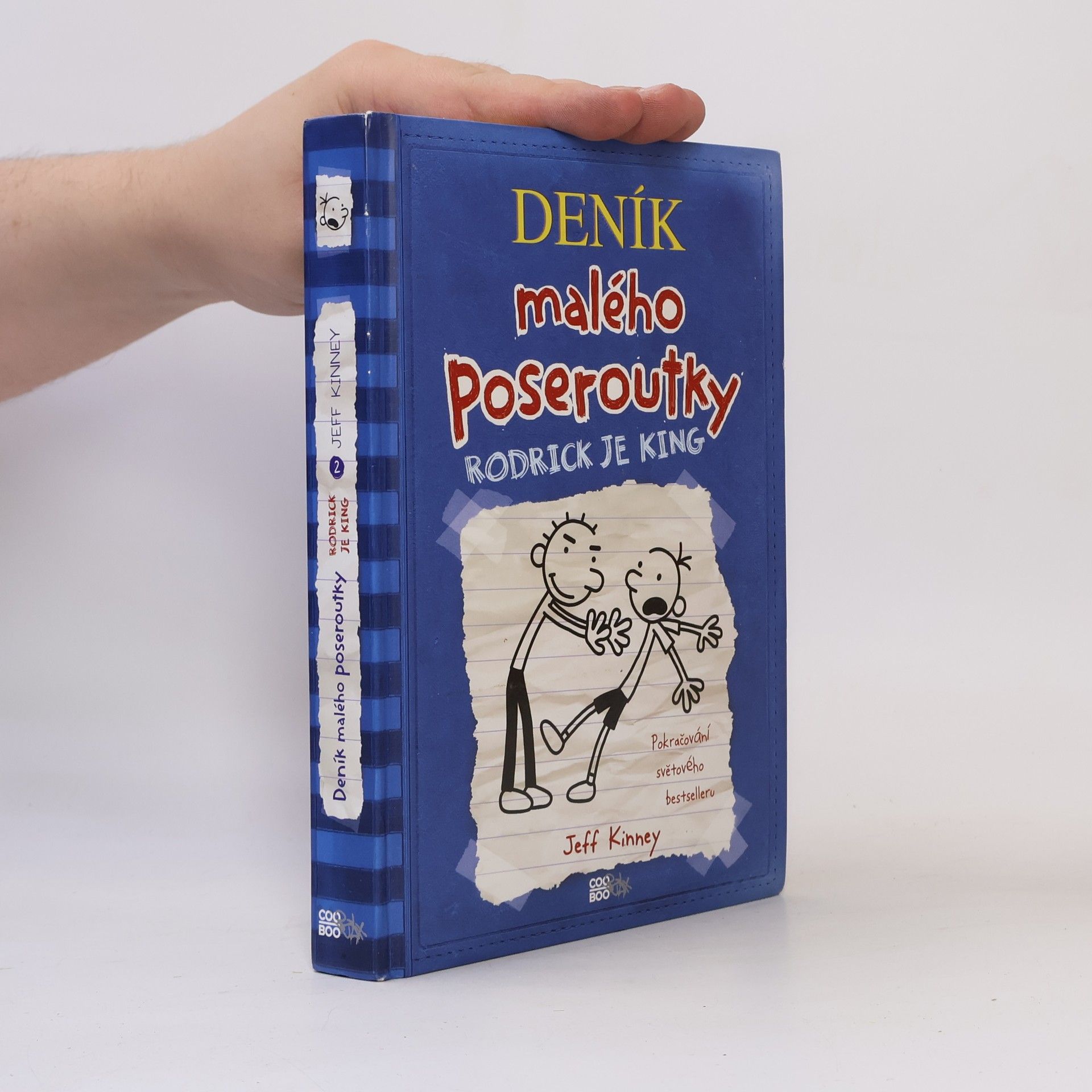 Jeff Kinney Deník malého poseroutky 2. Rodrick je king