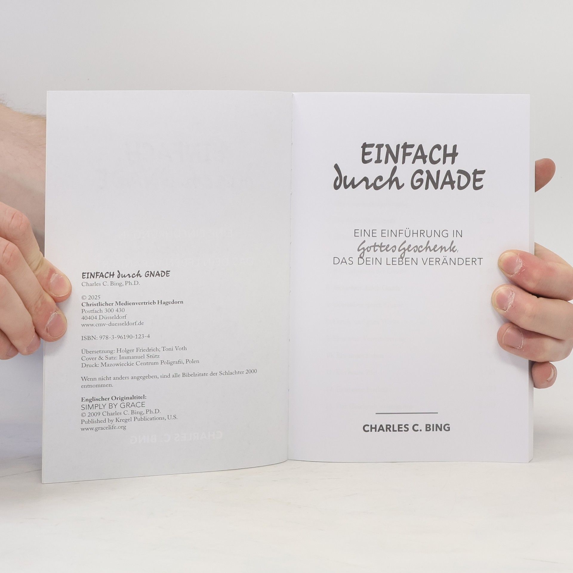 Charles C. Bing Einfach durch Gnade