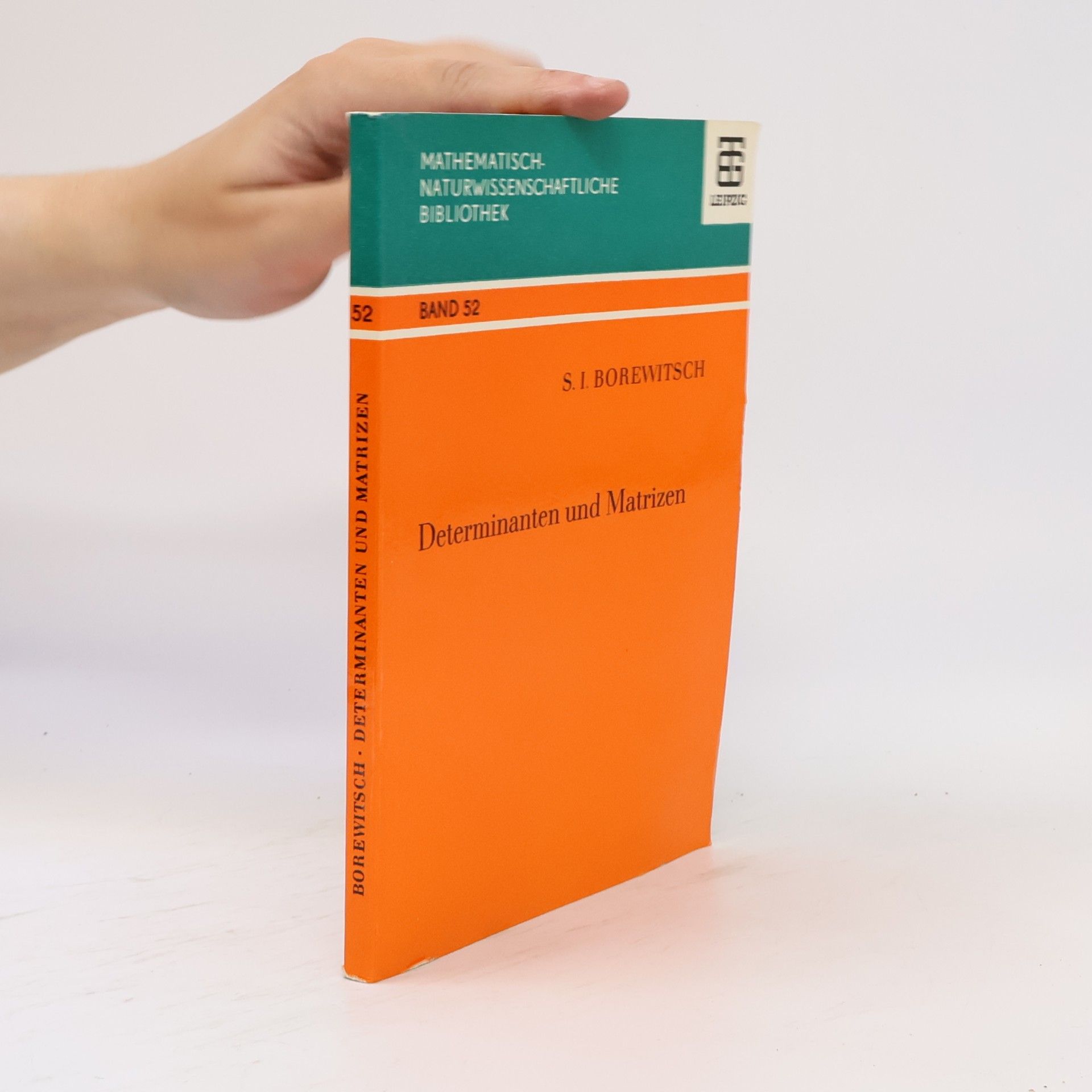 S. I. Borewitsch Determinanten und Matrizen