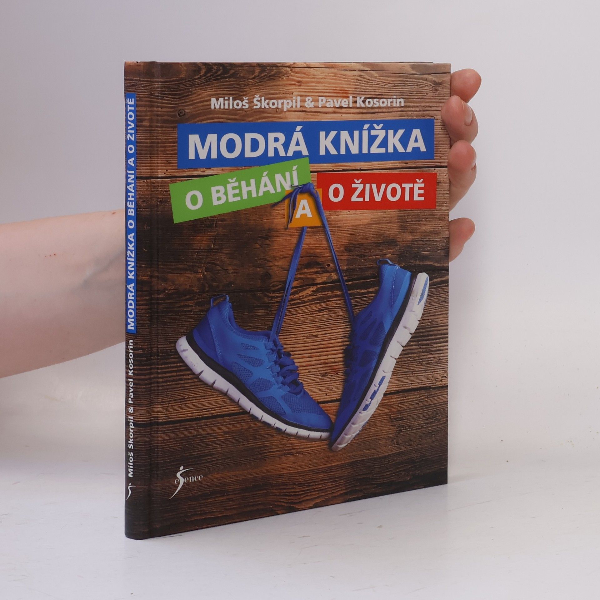 Pavel Kosorin Modrá knížka o běhání a o životě