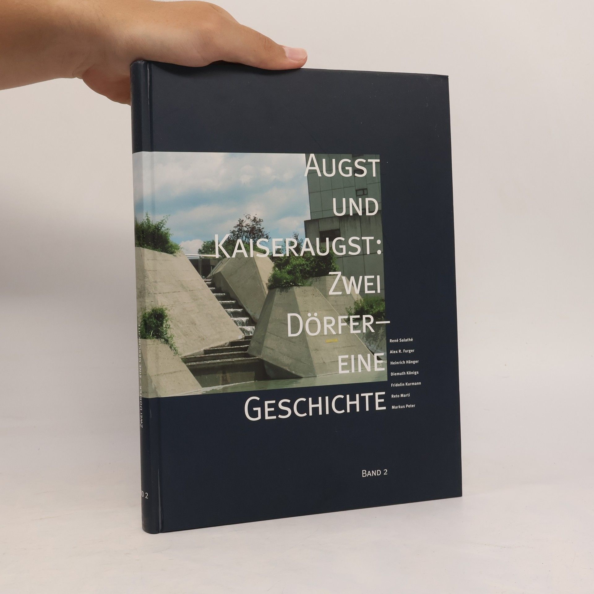 Augst und Kaiseraugst: Zwei Dörfer - Eine Geschichte