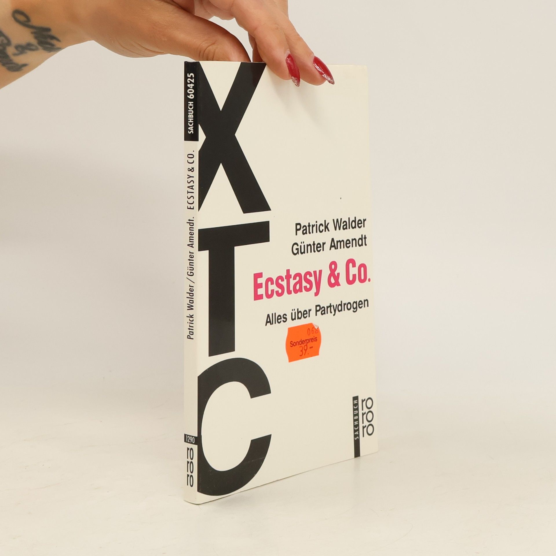Patrick Walder XTC, Ecstasy & Co.
