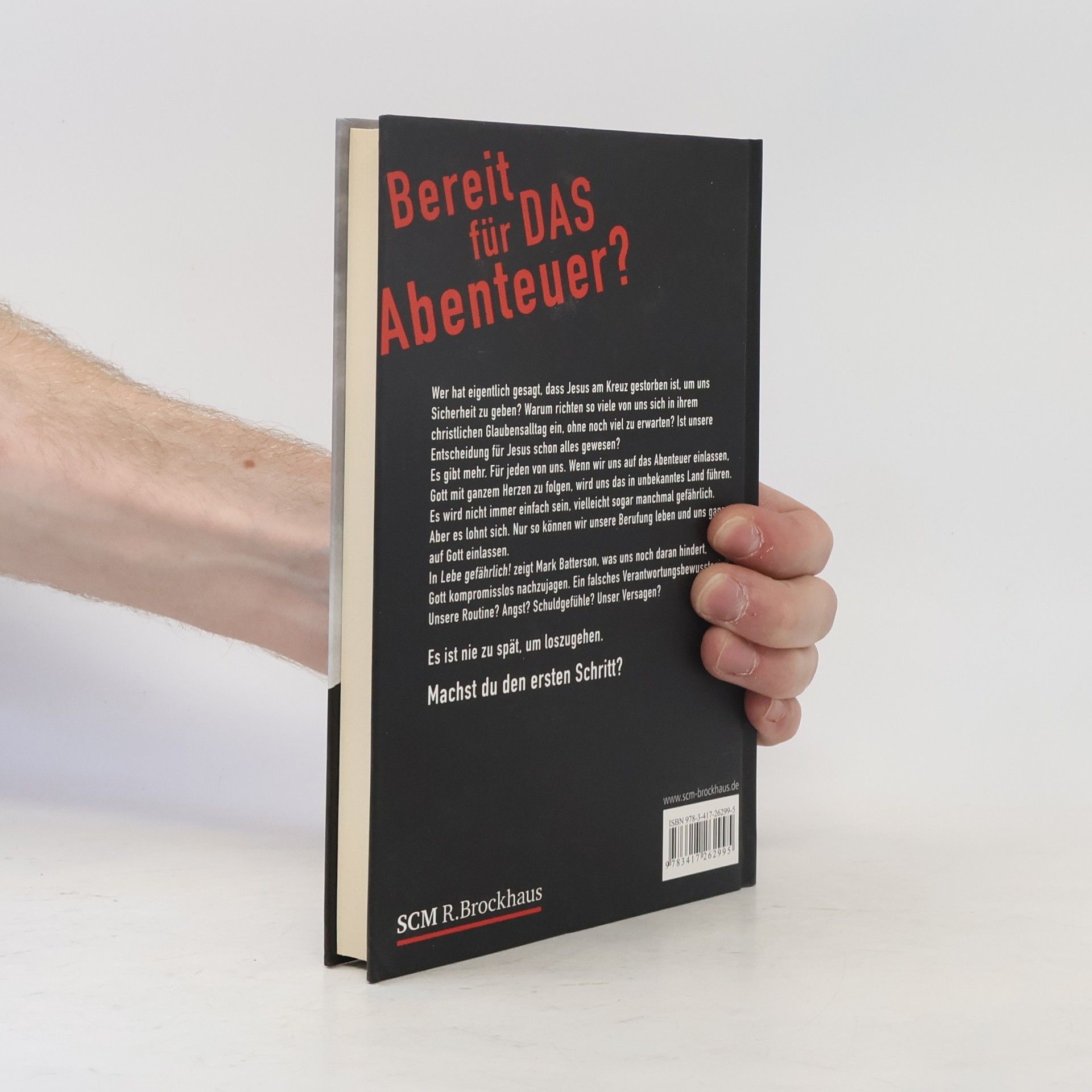 Mark Batterson Lebe gefährlich!