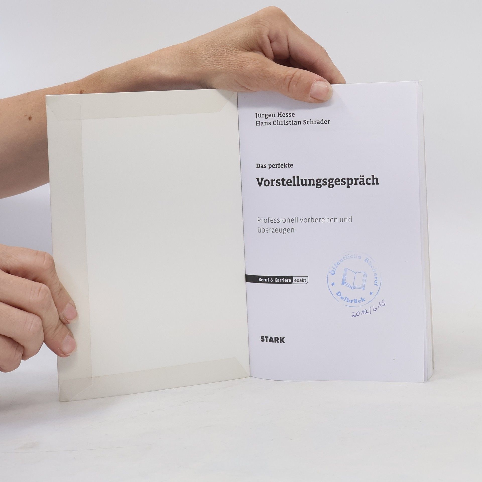 Jürgen Hesse Das perfekte Vorstellungsgespräch
