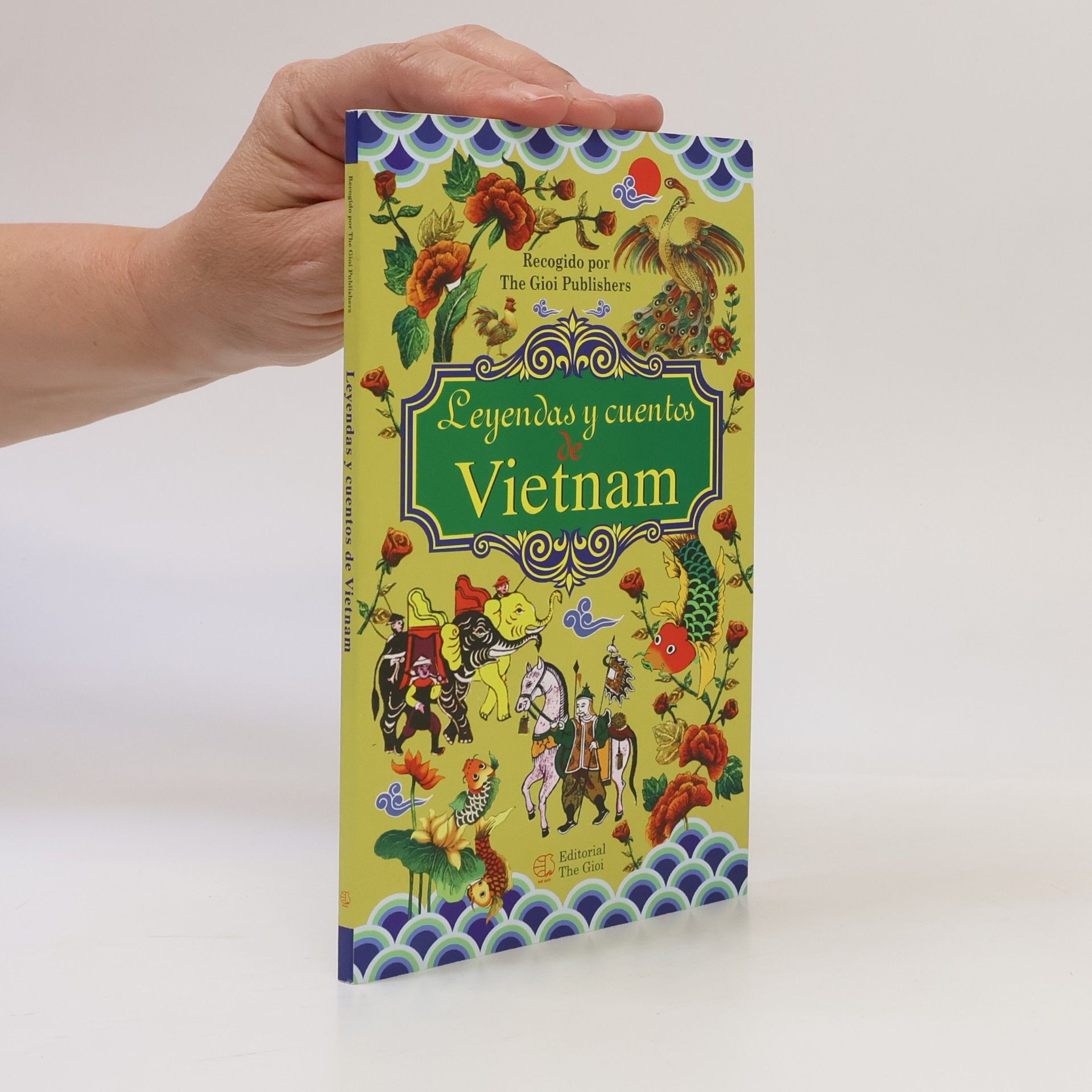 The Gioi Publishers Leyendas y cuentos de Vietnam