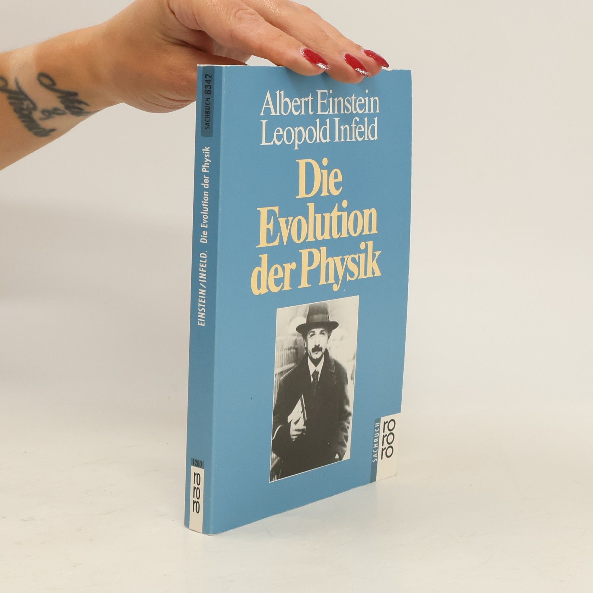 Albert Einstein Die Evolution der Physik