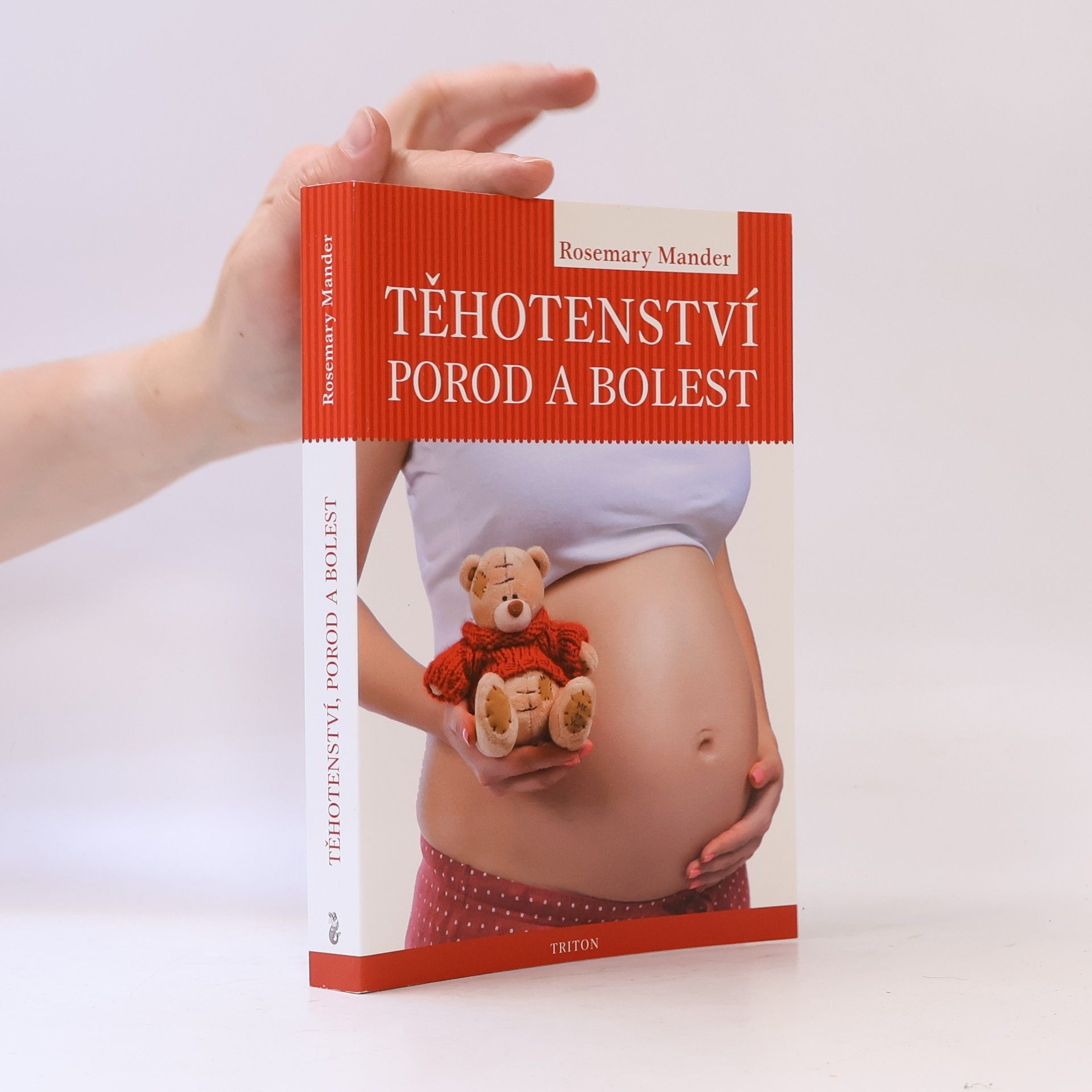 Rosemary Mander Těhotenství, porod a bolest
