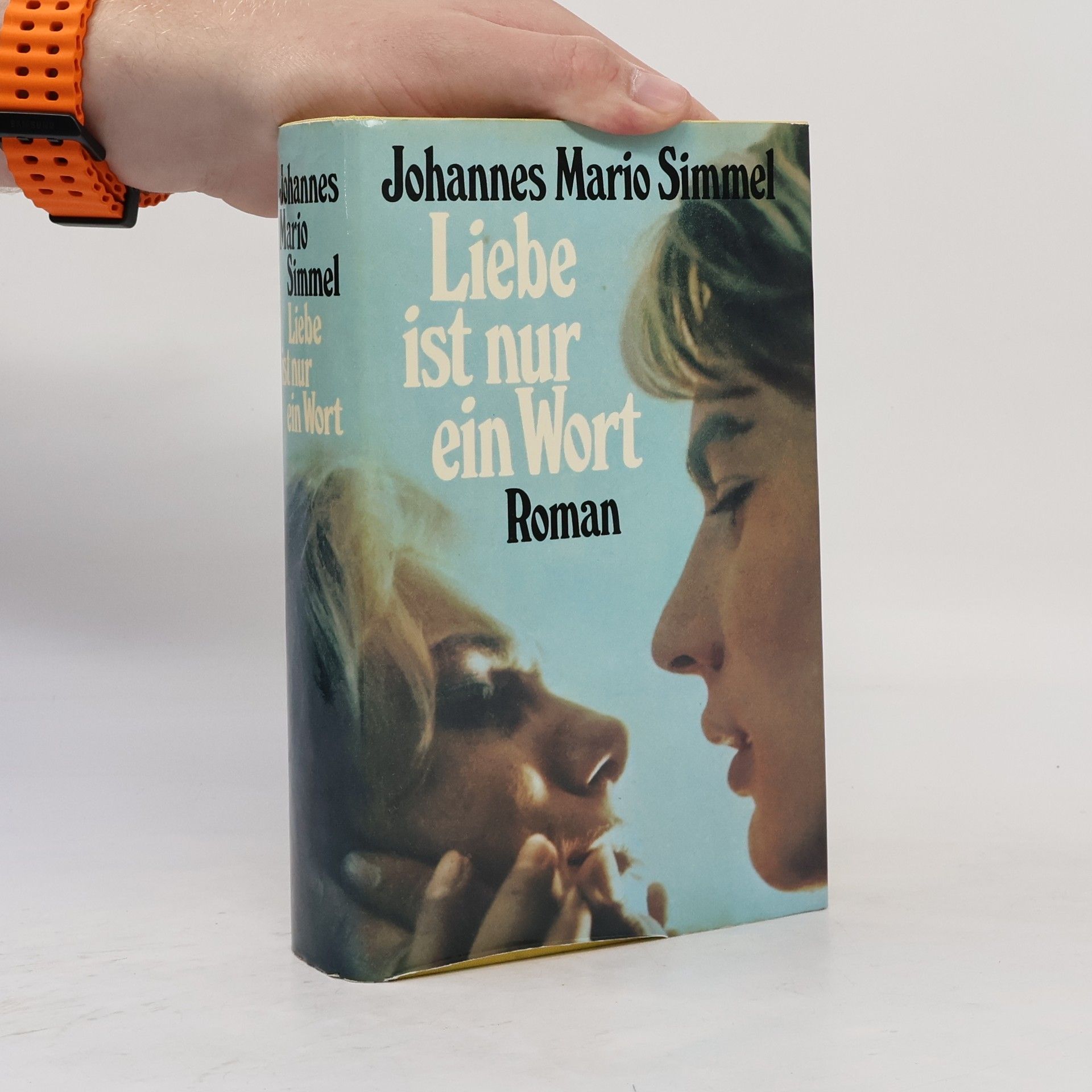 Johannes Mario Simmel Liebe ist nur ein Wort