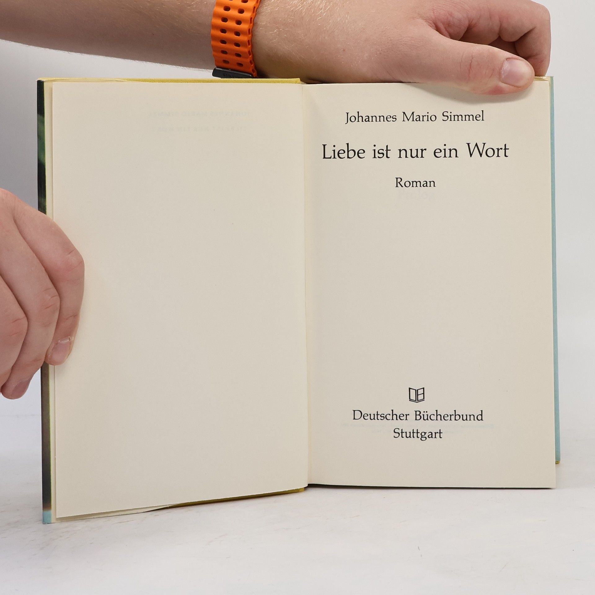 Johannes Mario Simmel Liebe ist nur ein Wort