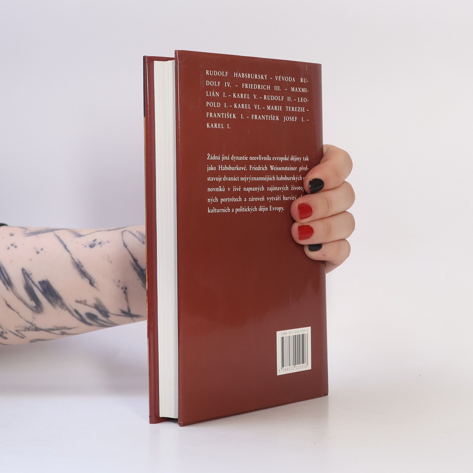 Friedrich Weissensteiner Velcí panovníci rodu Habsburského. 700 let evropské historie