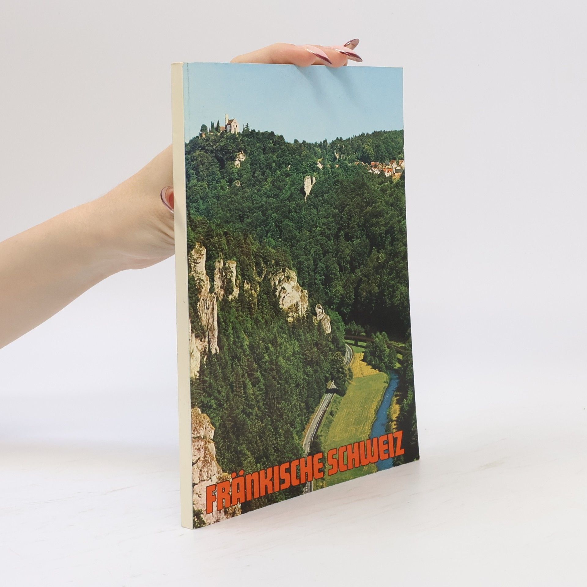 Autorenkollektiv Fränkische Schweiz