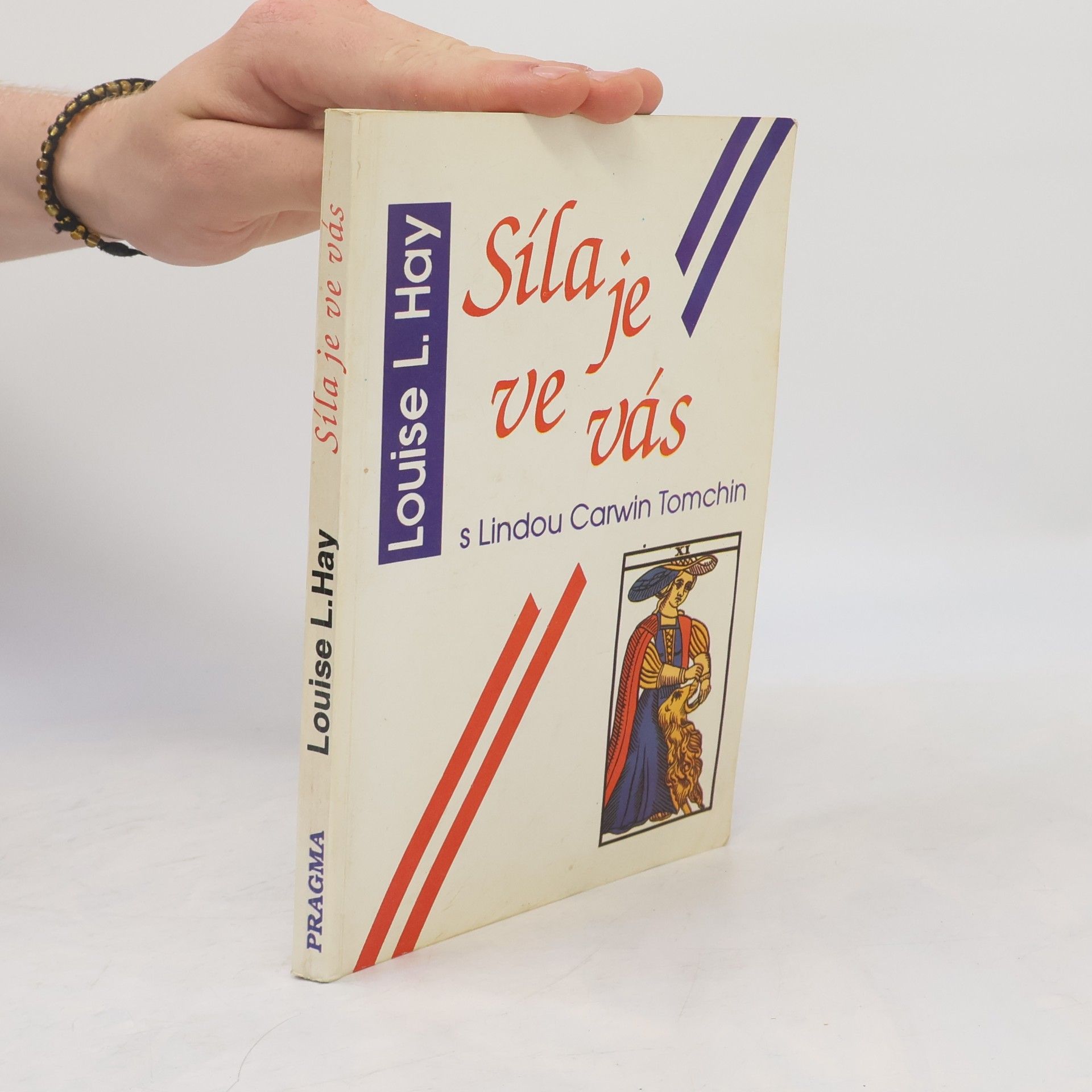 Louise Lynn Hay Síla je ve vás