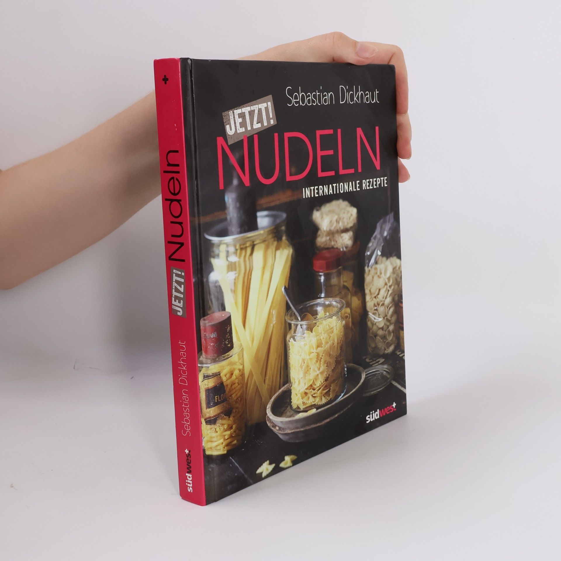 Sebastian Dickhaut Jetzt! Nudeln