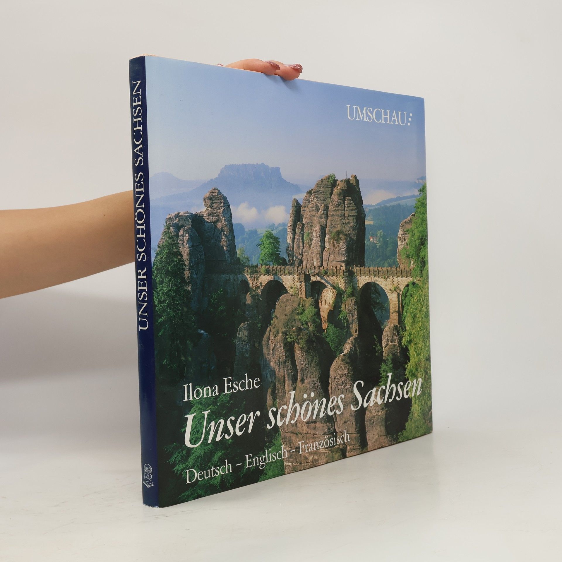 Ilona Esche Pansegrau Unser schönes Sachsen