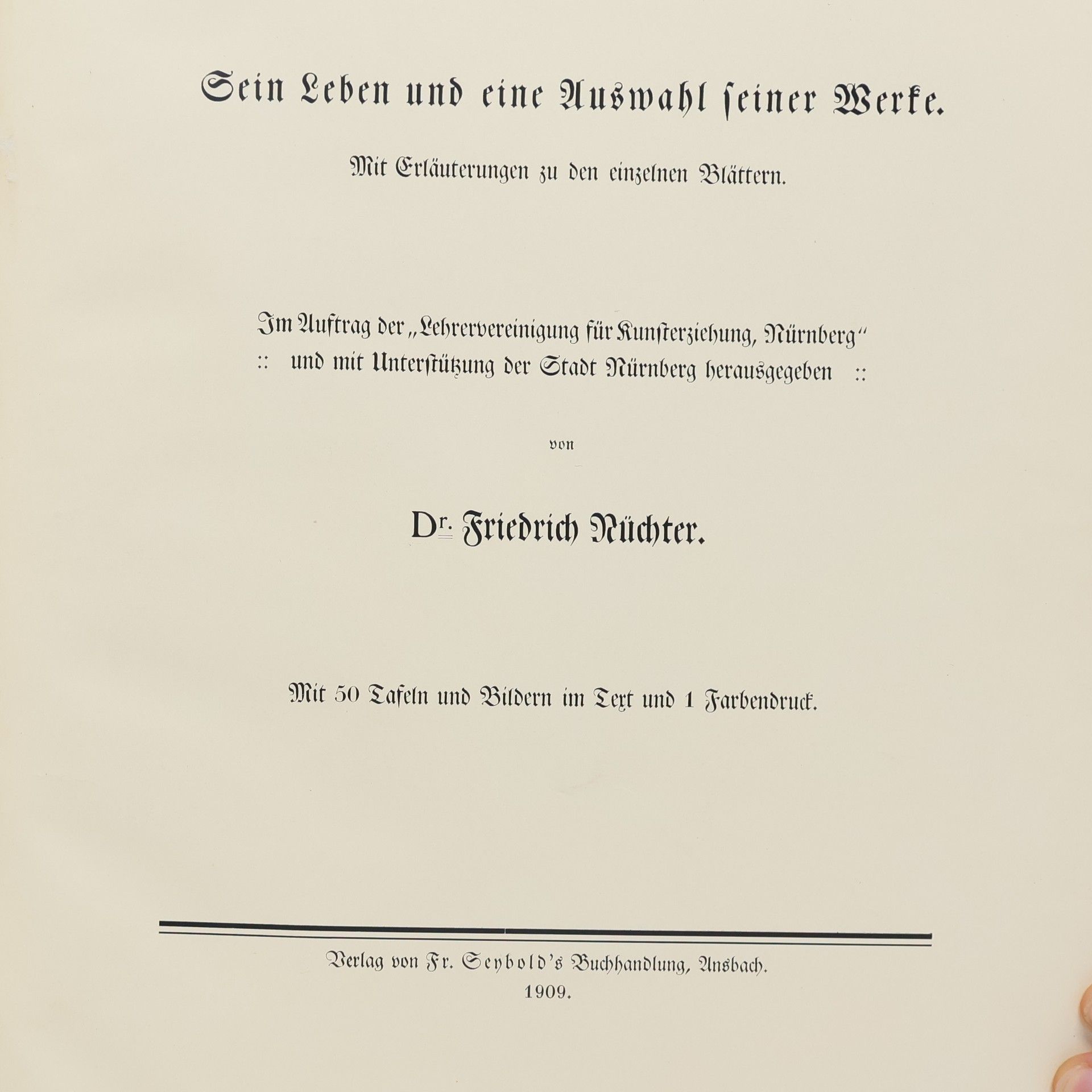 Friedrich Rühter Albrecht Dürer. Sein Leben und eine Auswahl seiner Werke