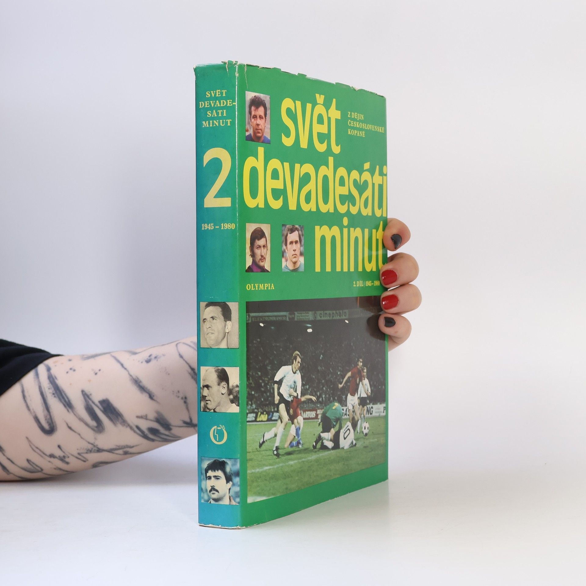 Auteurscollectief Svět devadesáti minut 2. Z dějin československé kopané