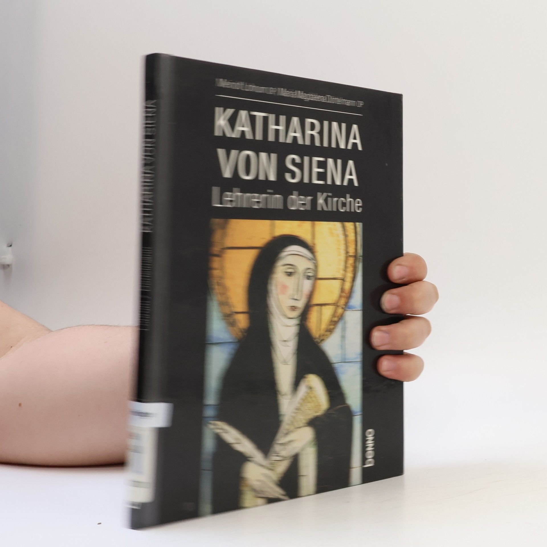 Maria Magdalena Dörtelmann Katharina von Siena