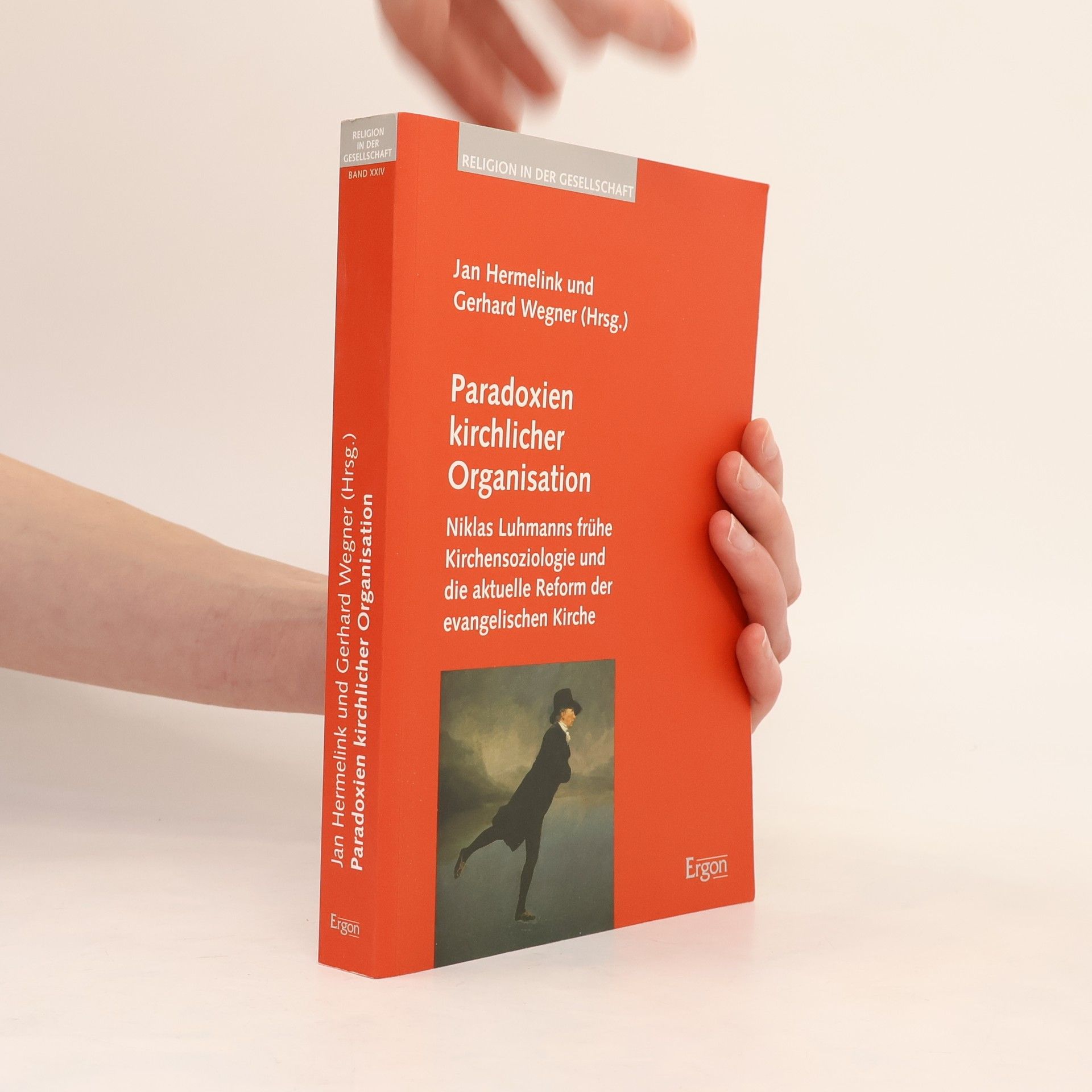 Religion in der Gesellschaft - 24: Paradoxien kirchlicher Organisation