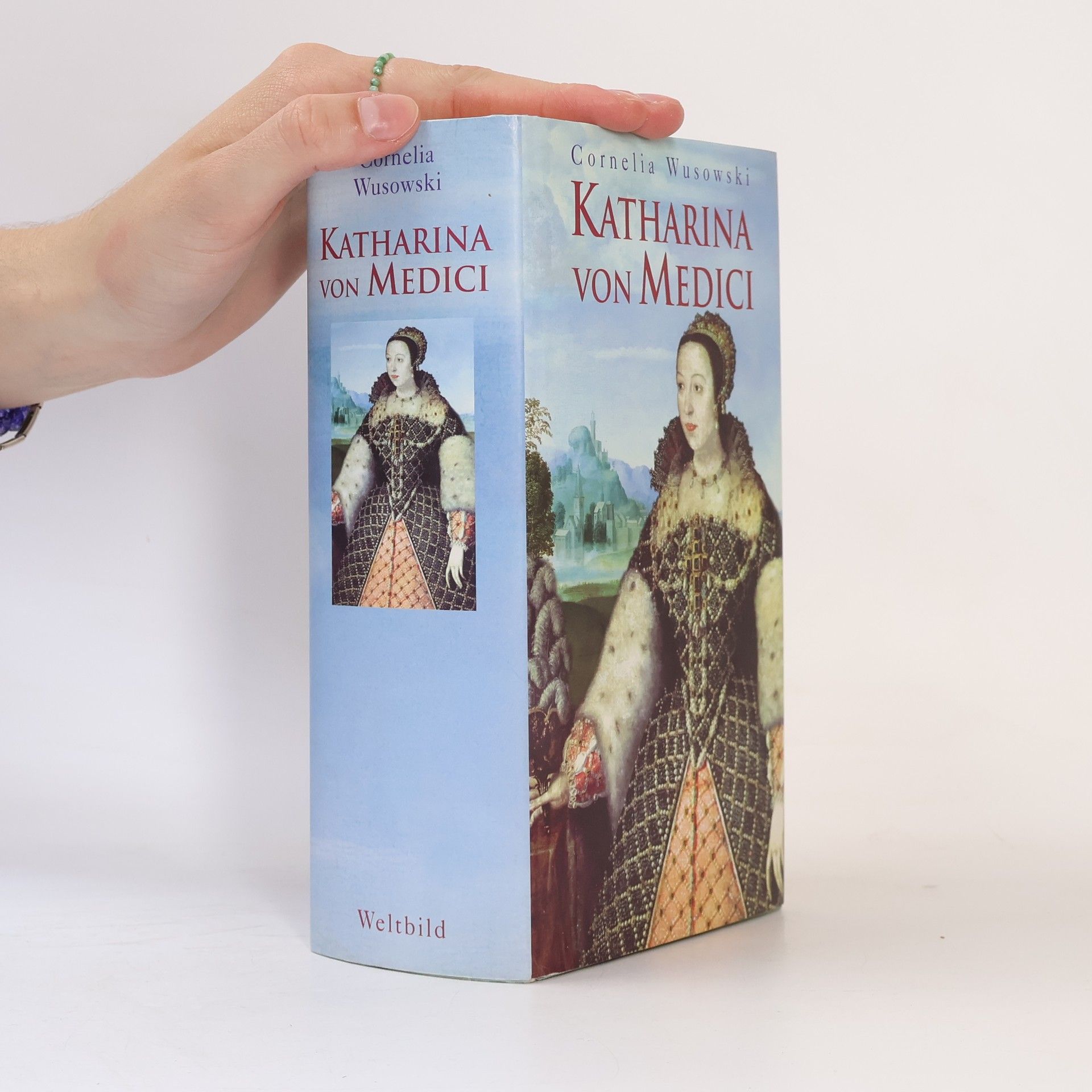 Cornelia Wusowski Katharina von Medici