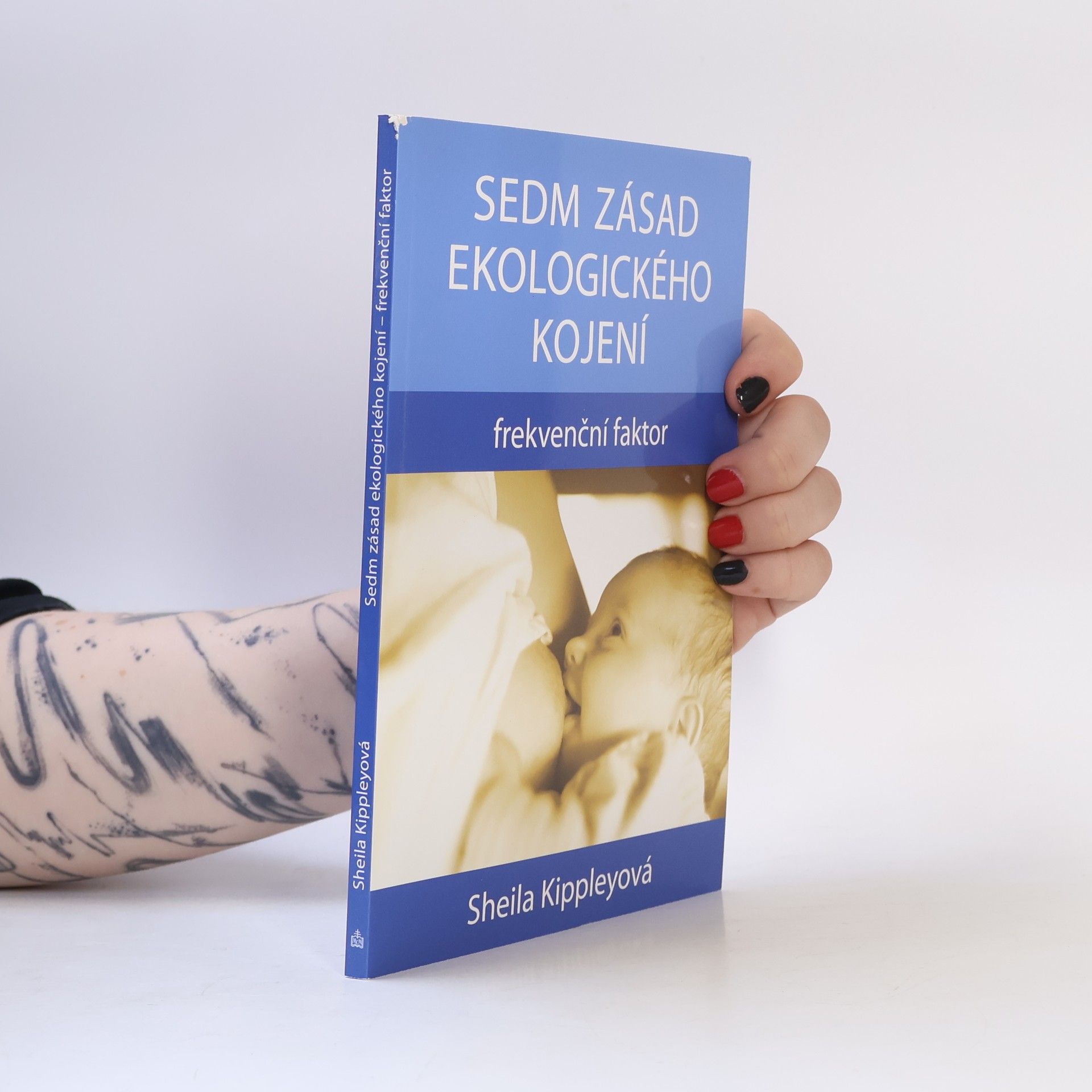Sheila Kippley Sedm zásad ekologického kojení