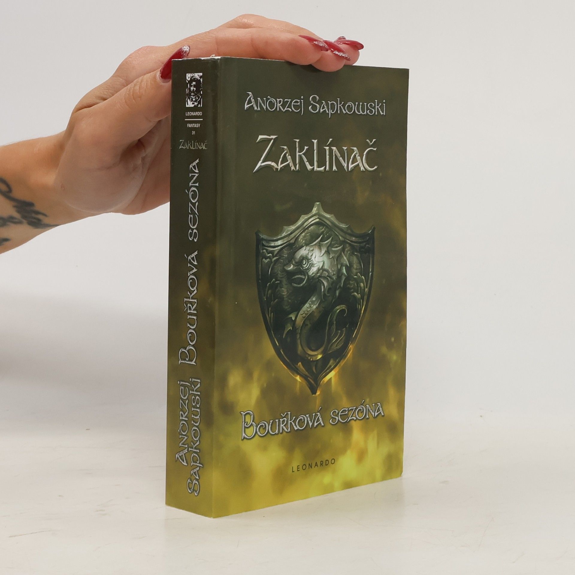 Andrzej Sapkowski Zaklínač. Bouřková sezóna