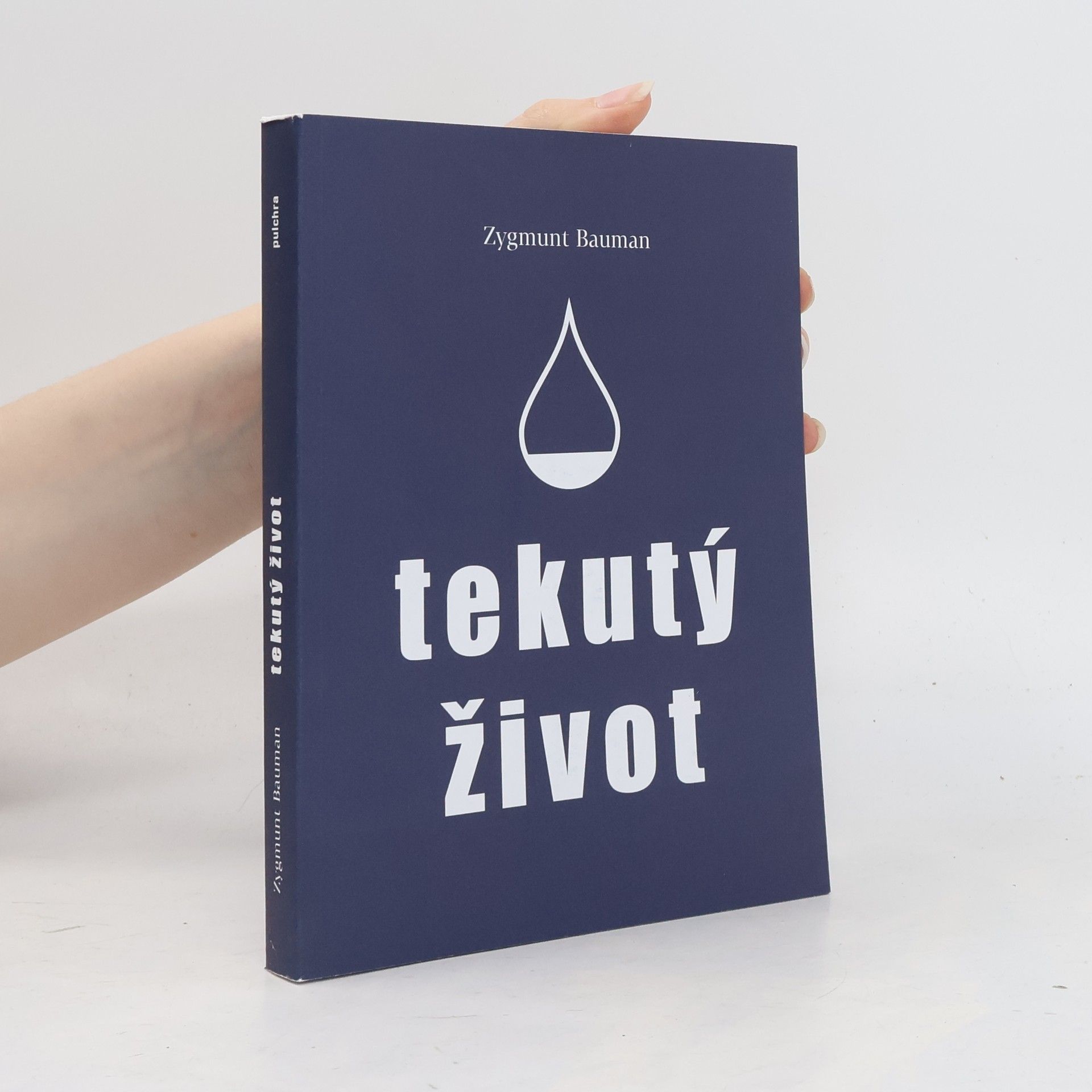 Zygmunt Bauman Tekutý život