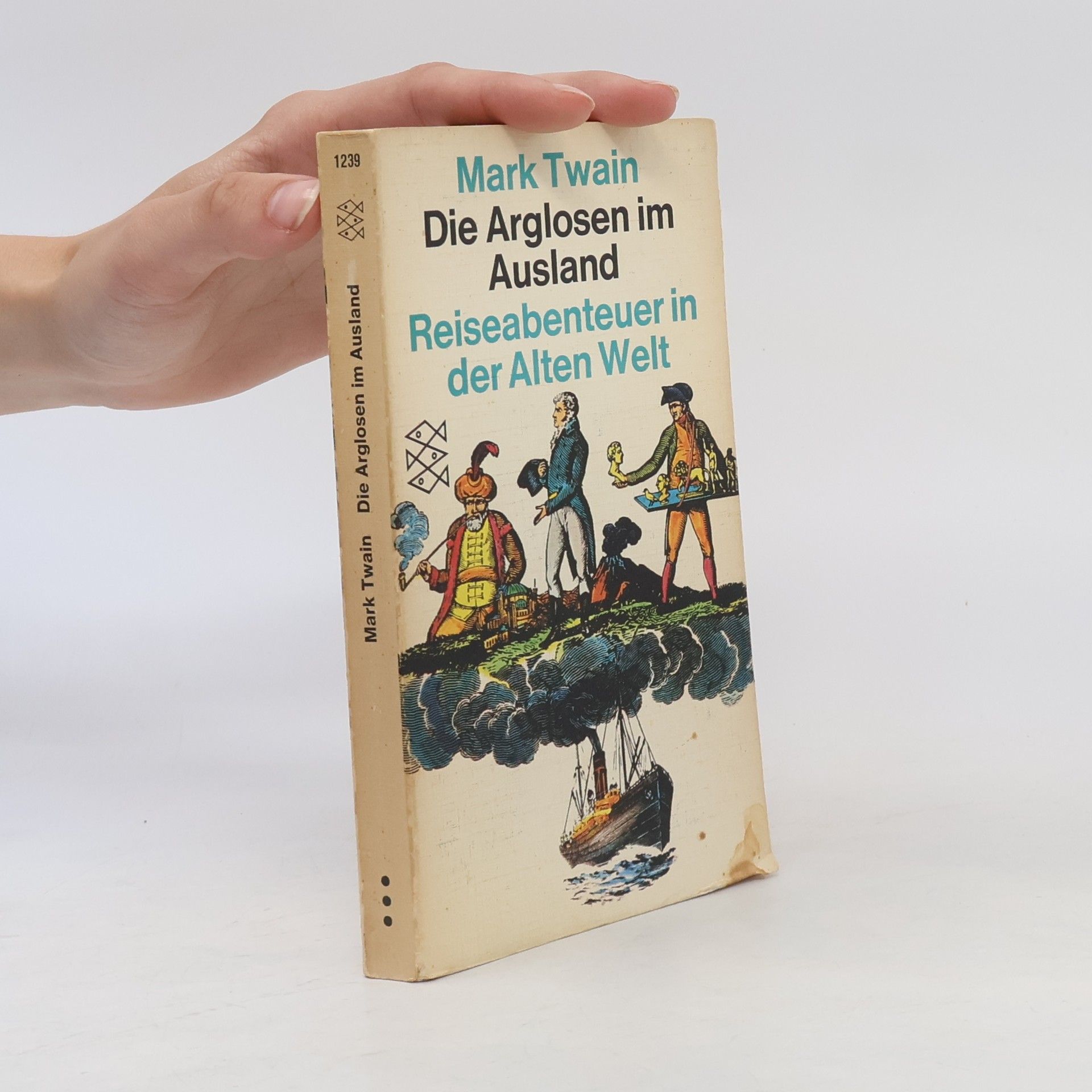 Mark Twain Die Arglosen im Ausland