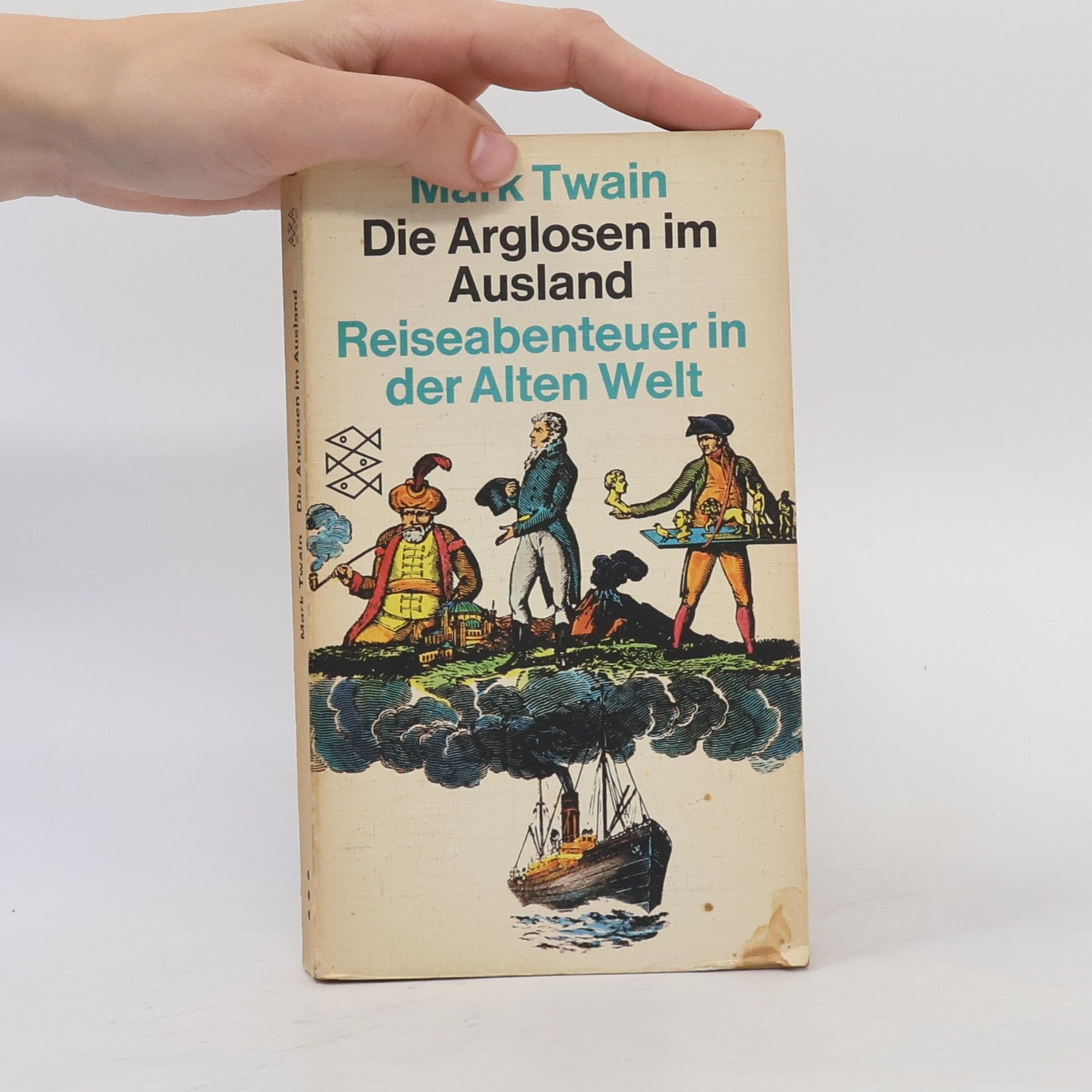Mark Twain Die Arglosen im Ausland