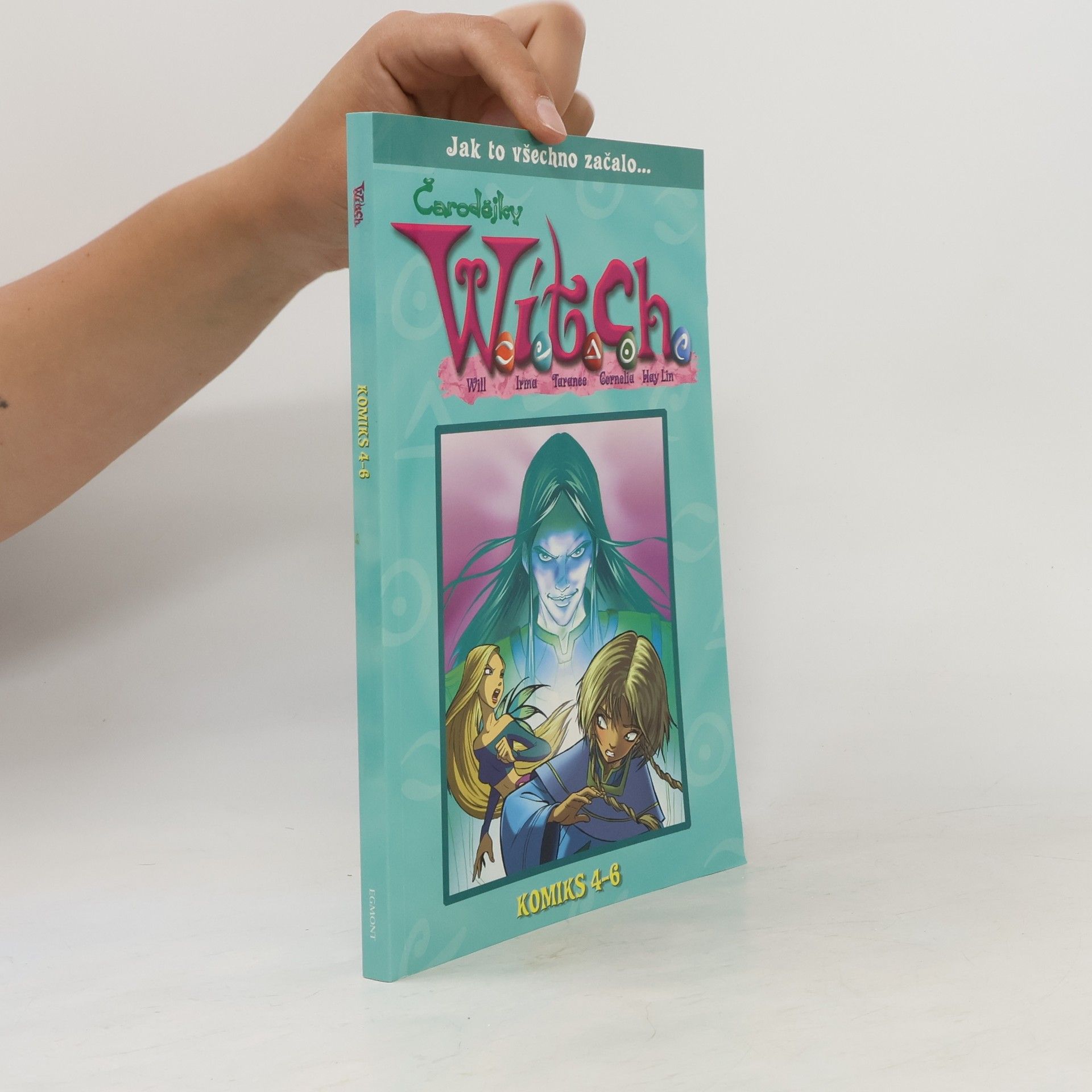 Elisabetta Gnone Čarodějky W.I.T.C.H. komiks 4-6