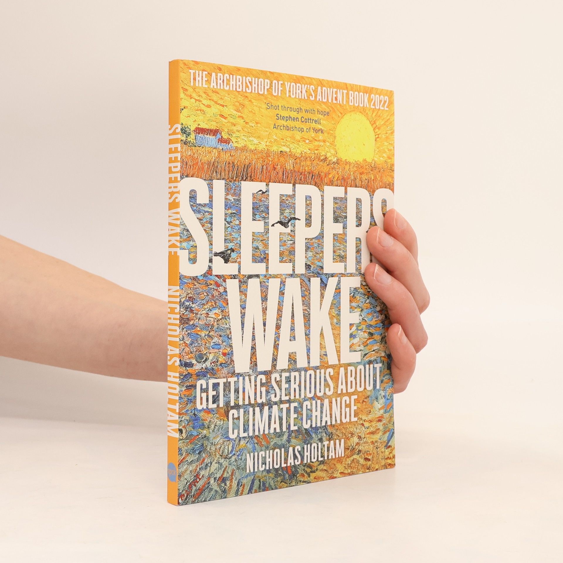 Nicholas Holtam The Archbishop of York's Advent Book - 2022: Sleepers Wake