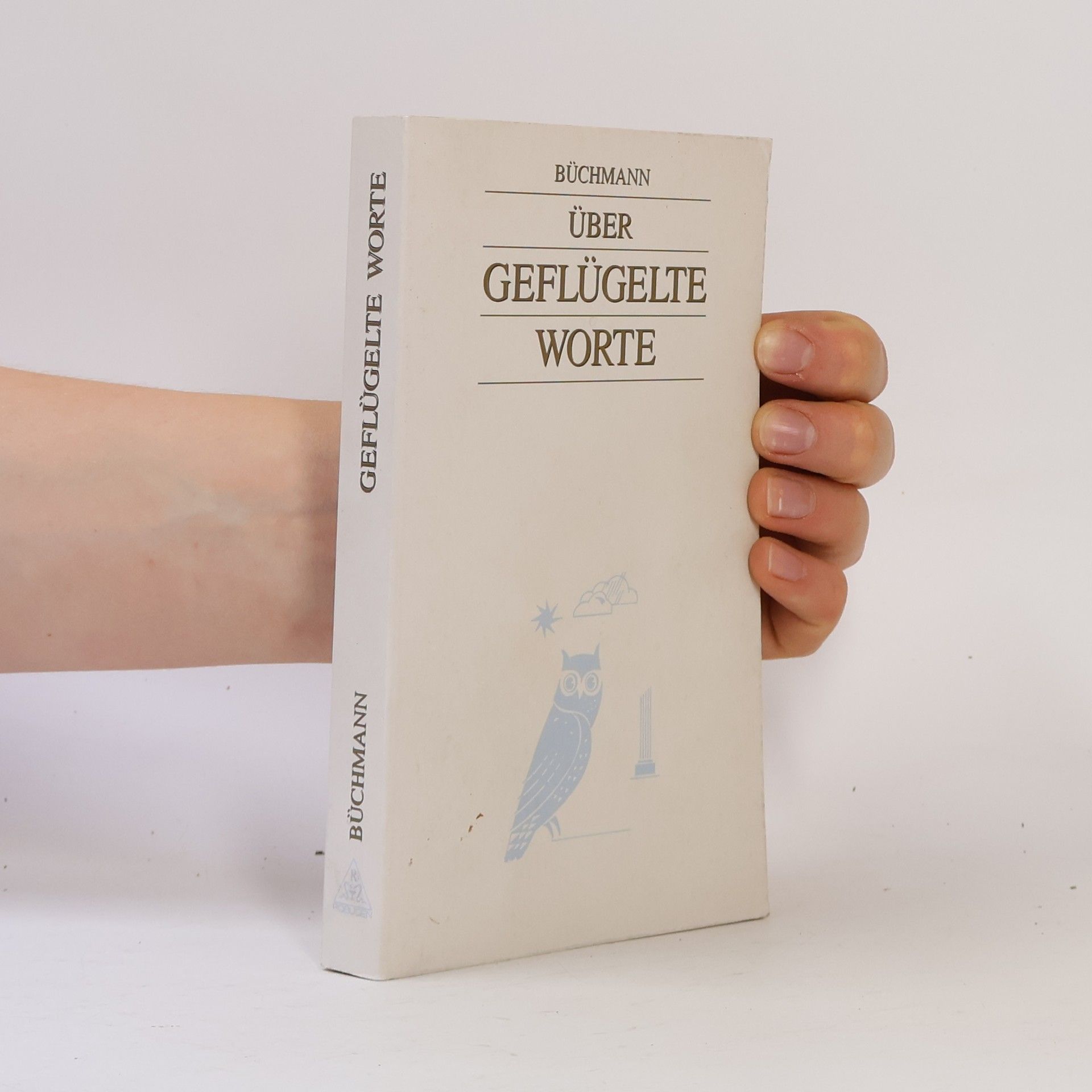 Georg Büchmann Über geflügelte Worte